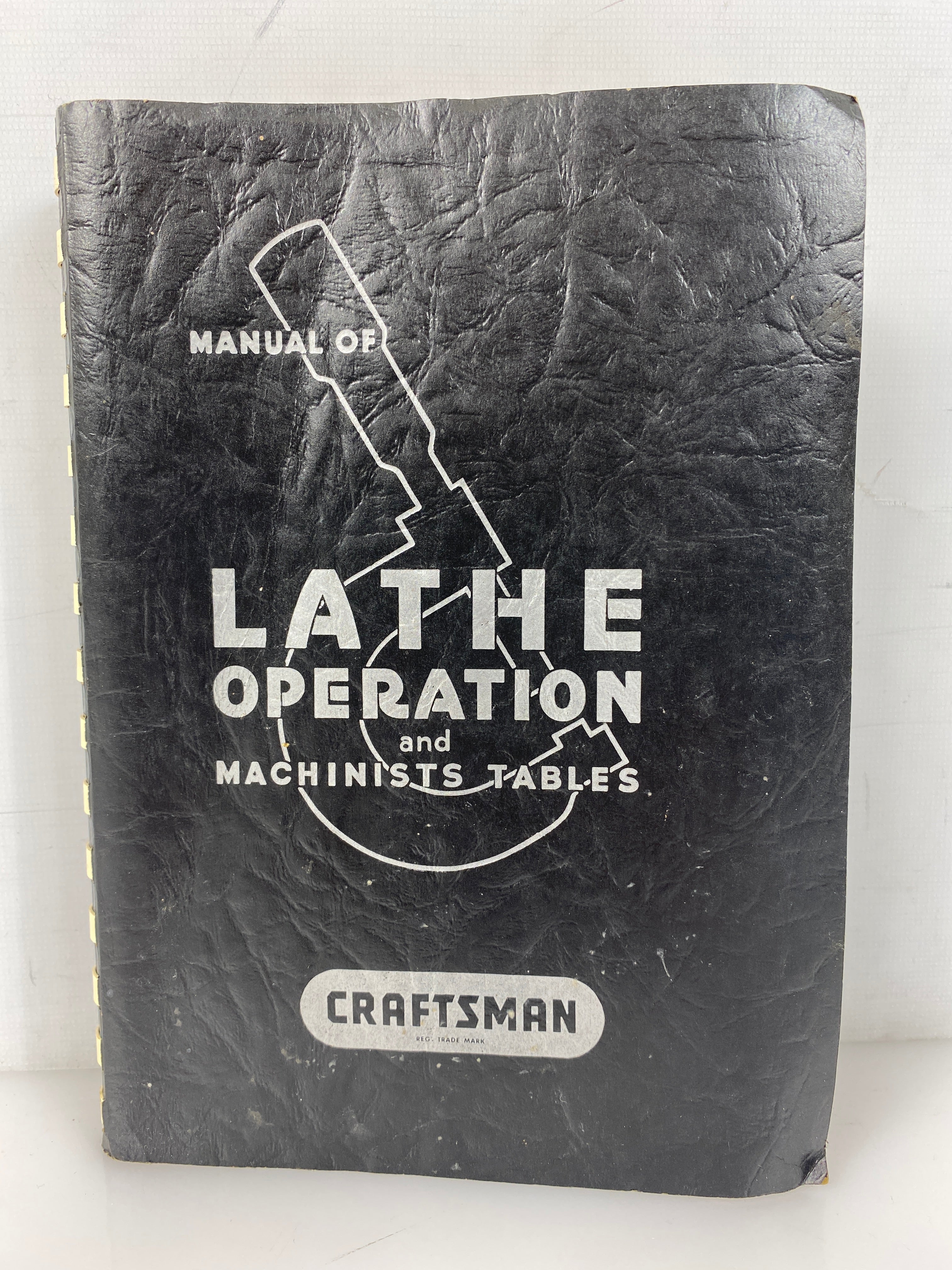 Manual of Lathe Operation & Machinists Tables 1974 Clausing Corp Spiral SC