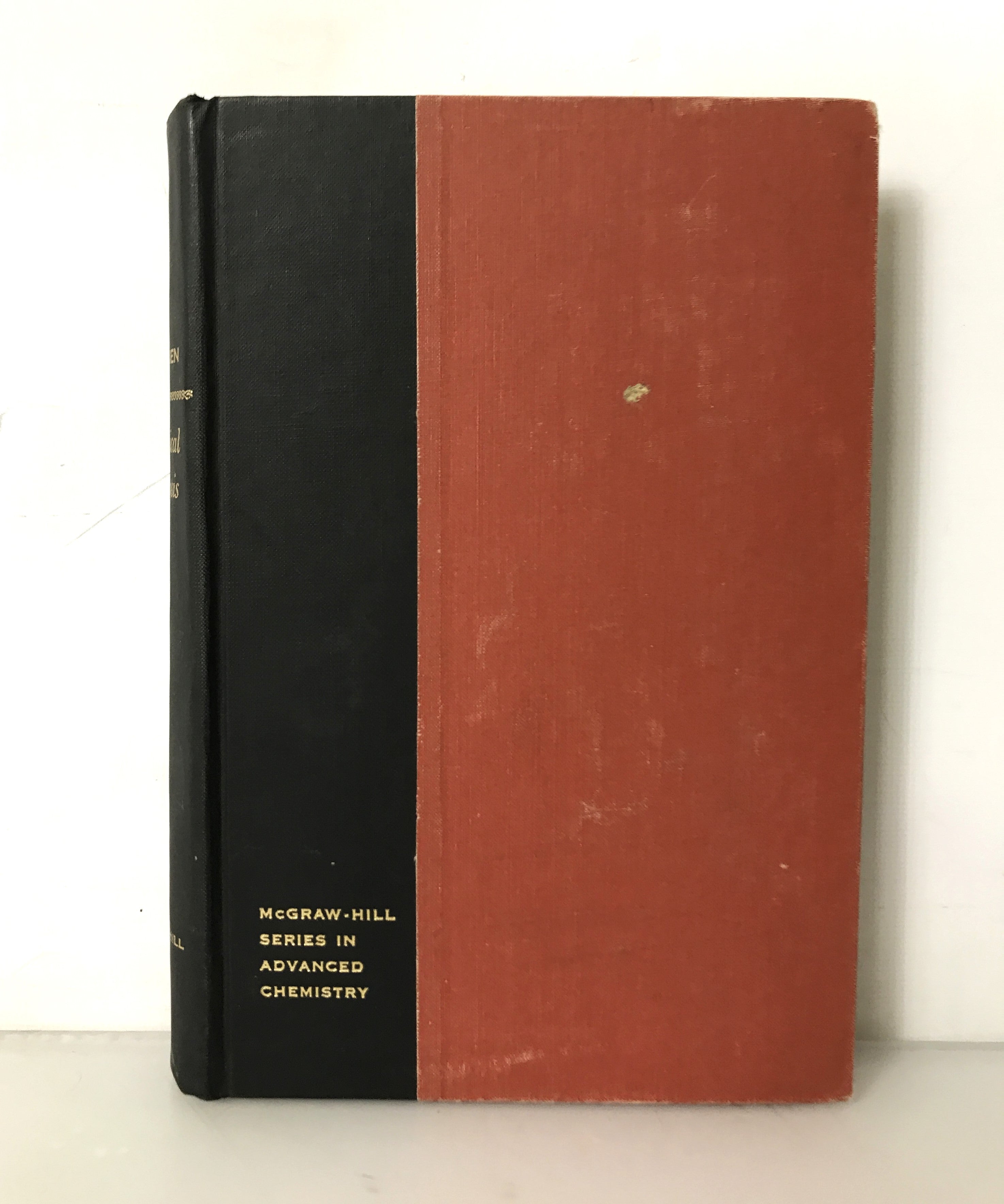 Chemical Analysis an Advanced Text and Reference by Herbert A. Laitinen 1960 HC