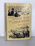 From Opium War to Liberation by Epstein (1956) Vintage First Edition HC