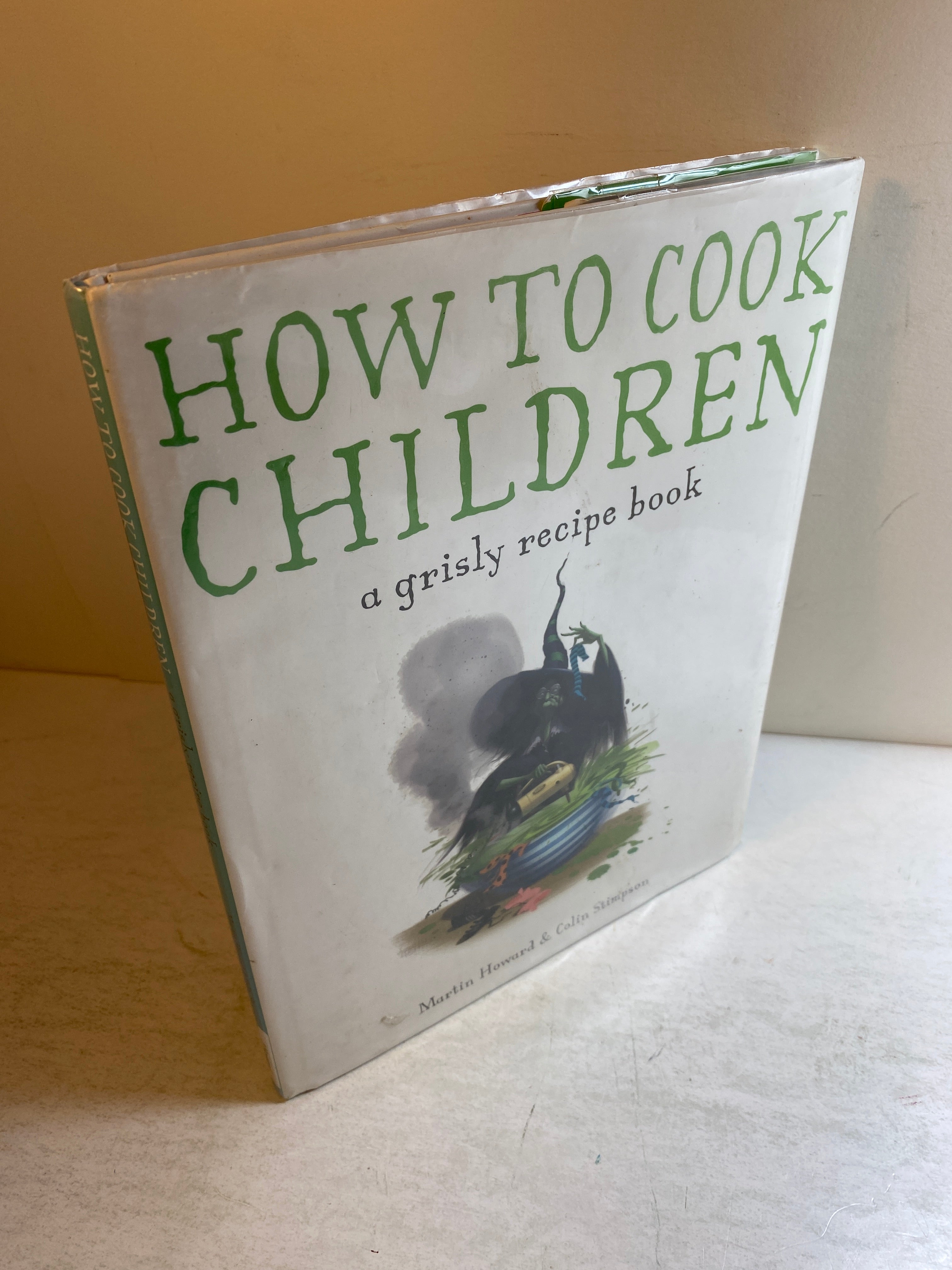 How to Cook Children Grisly Recipe Book HCDJ Ex Lib 2008