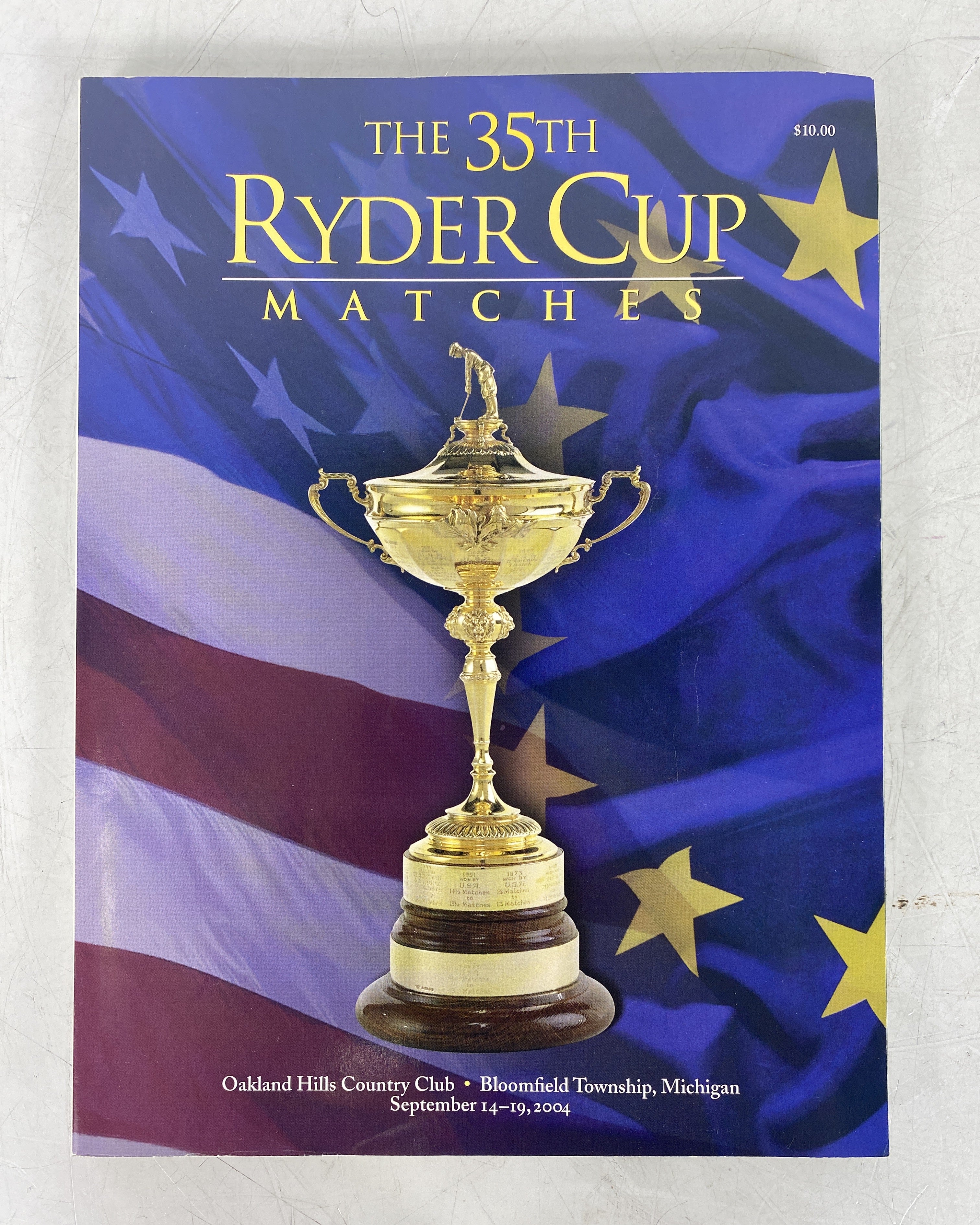 35th Ryder Cup Matches Bloomfield Hills September 14-19 2004 Program