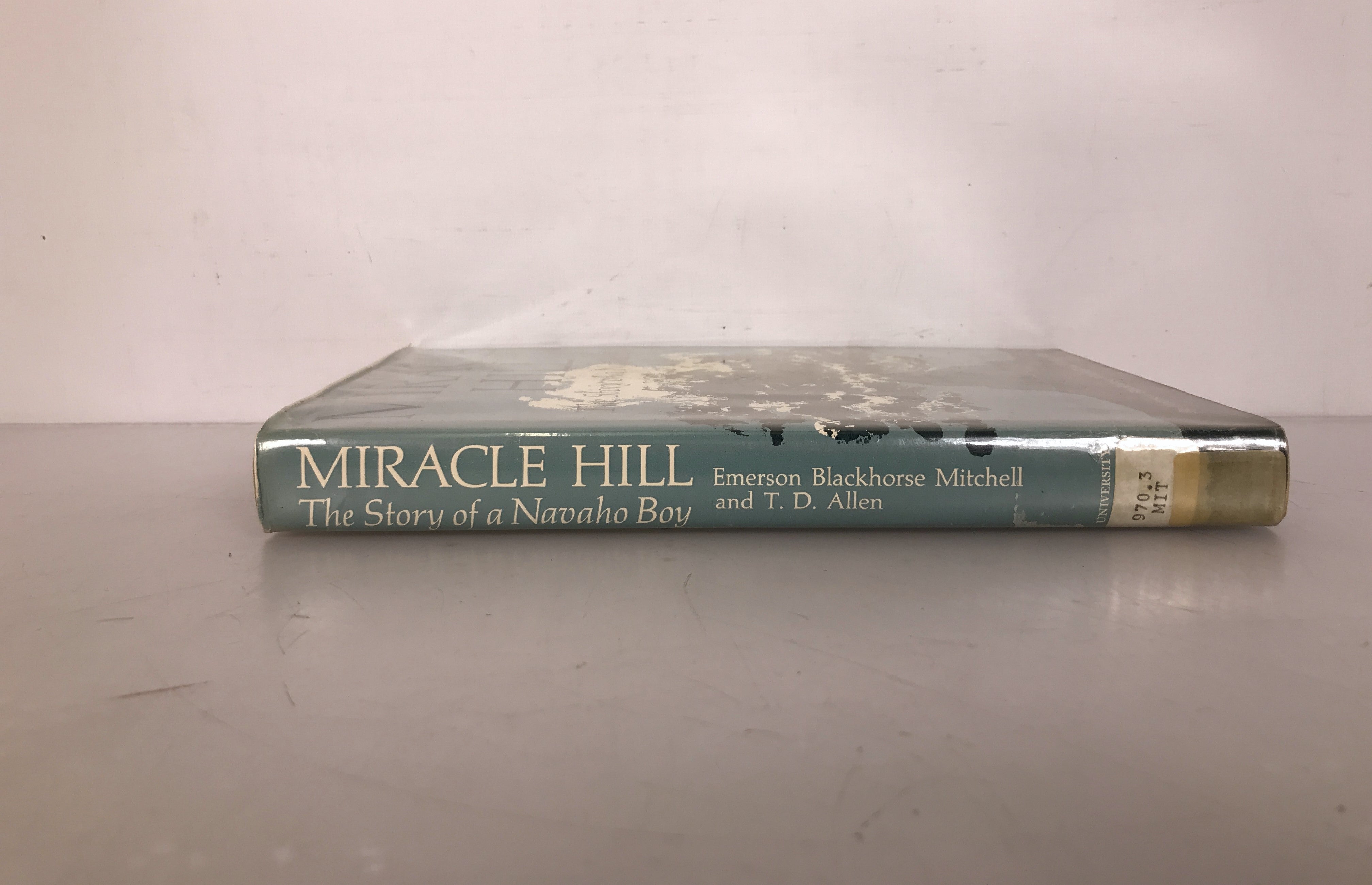Miracle Hill the Story of a Navaho Boy by Mitchell and Allen 1968 HC DJ
