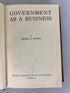 Government As A Business by Frank Sparks (1916) Antique HC