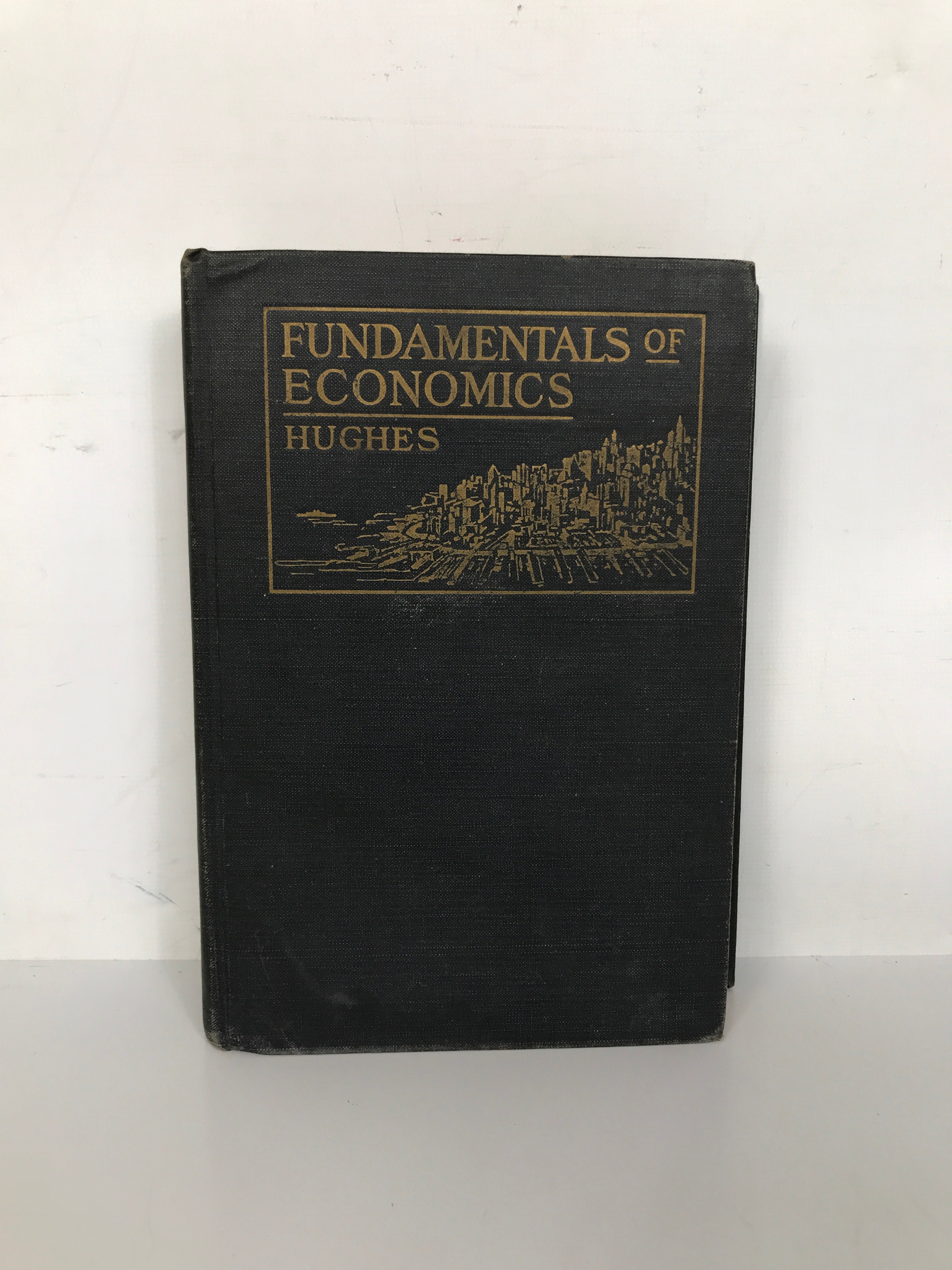 Fundamentals of Economics R.O. Hughes 1929 Antique HC First Edition