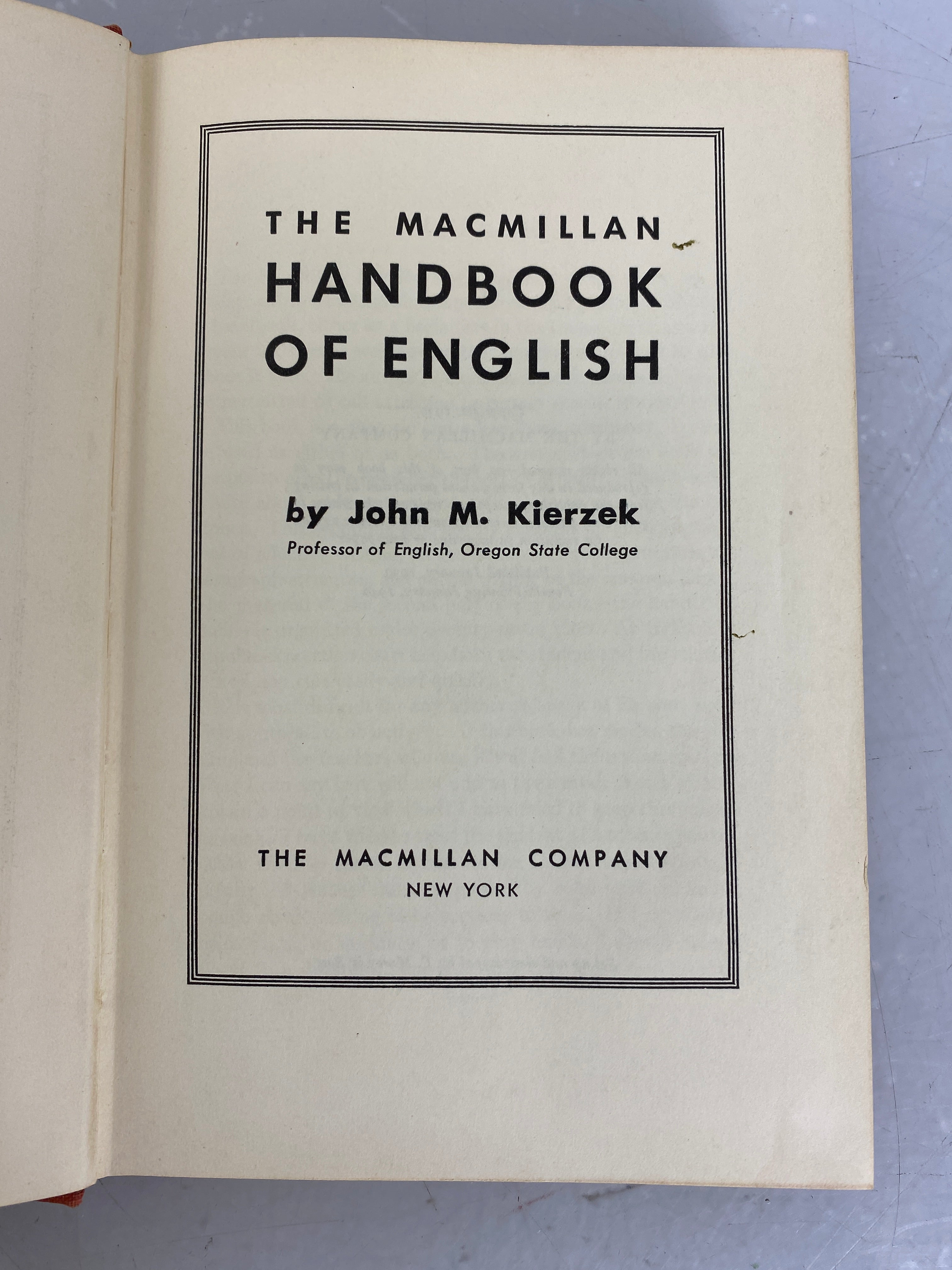 The MacMillan Handbook of English by John Kierzek Fourth Printing 1940 HC