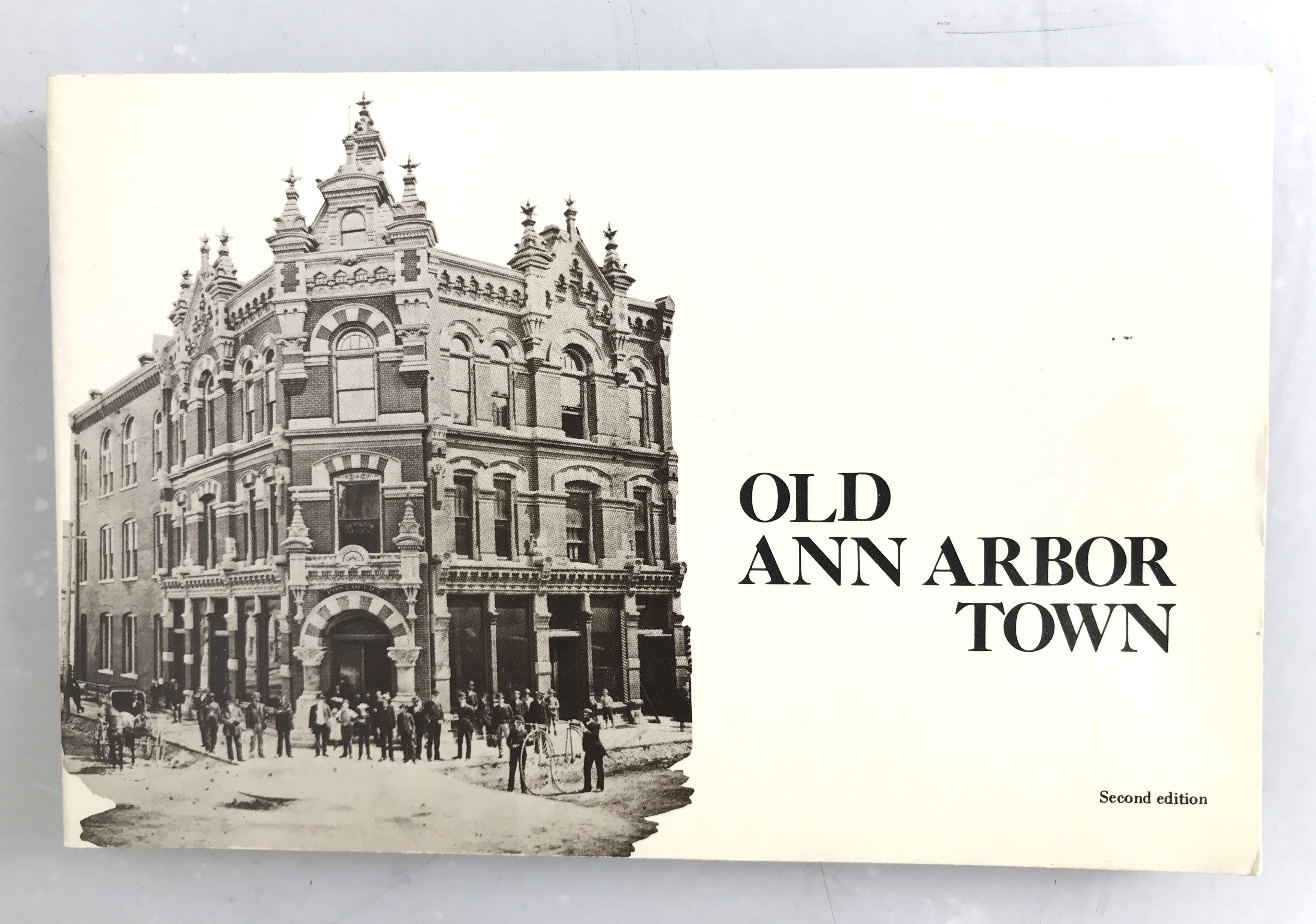 Old Ann Arbor Town by Hazel Proctor Second Edition 1981 SC