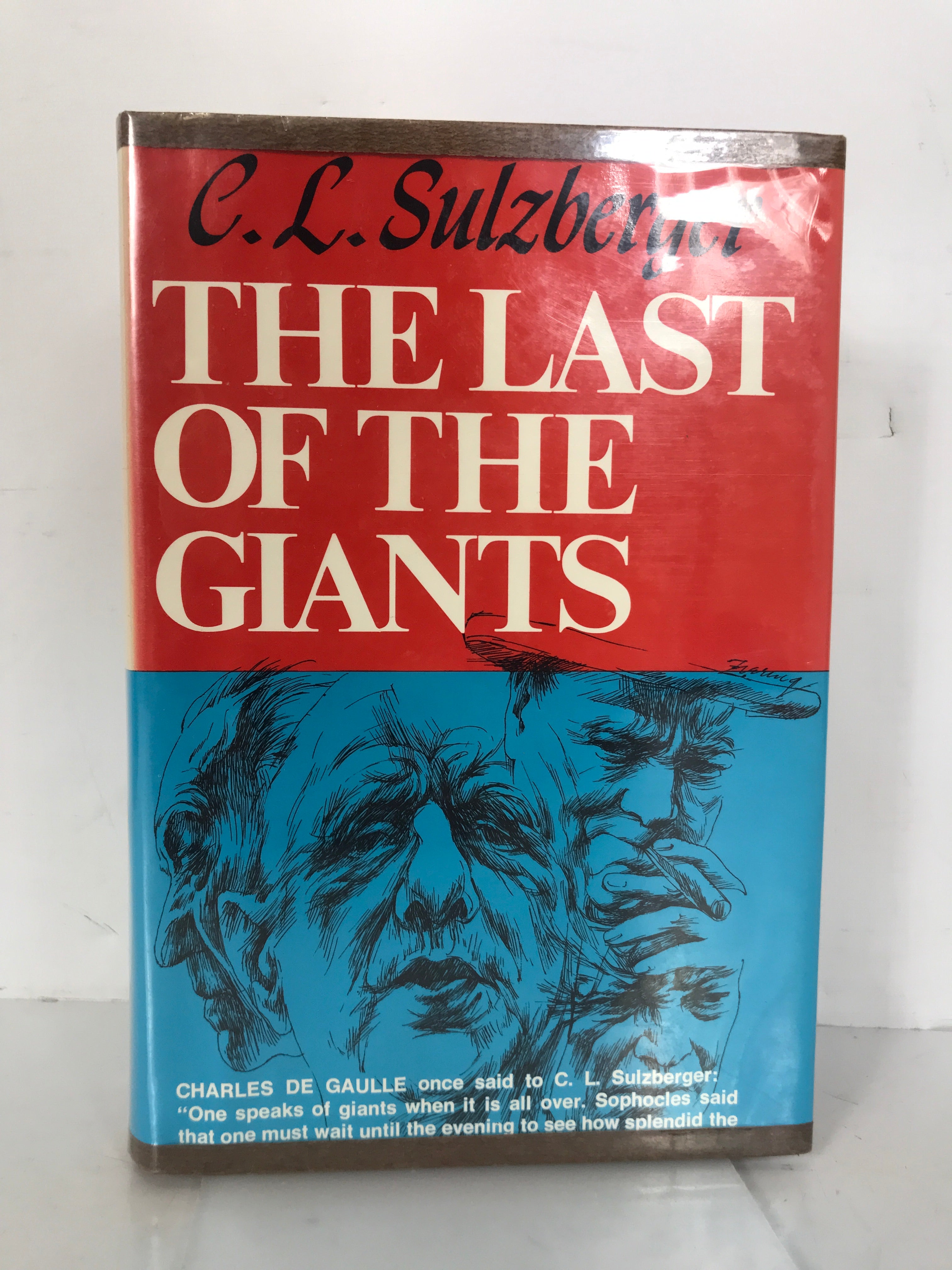 The Last of the Giants C.L. Sulzberger 1970 1st Print Ex-Library HCDJ