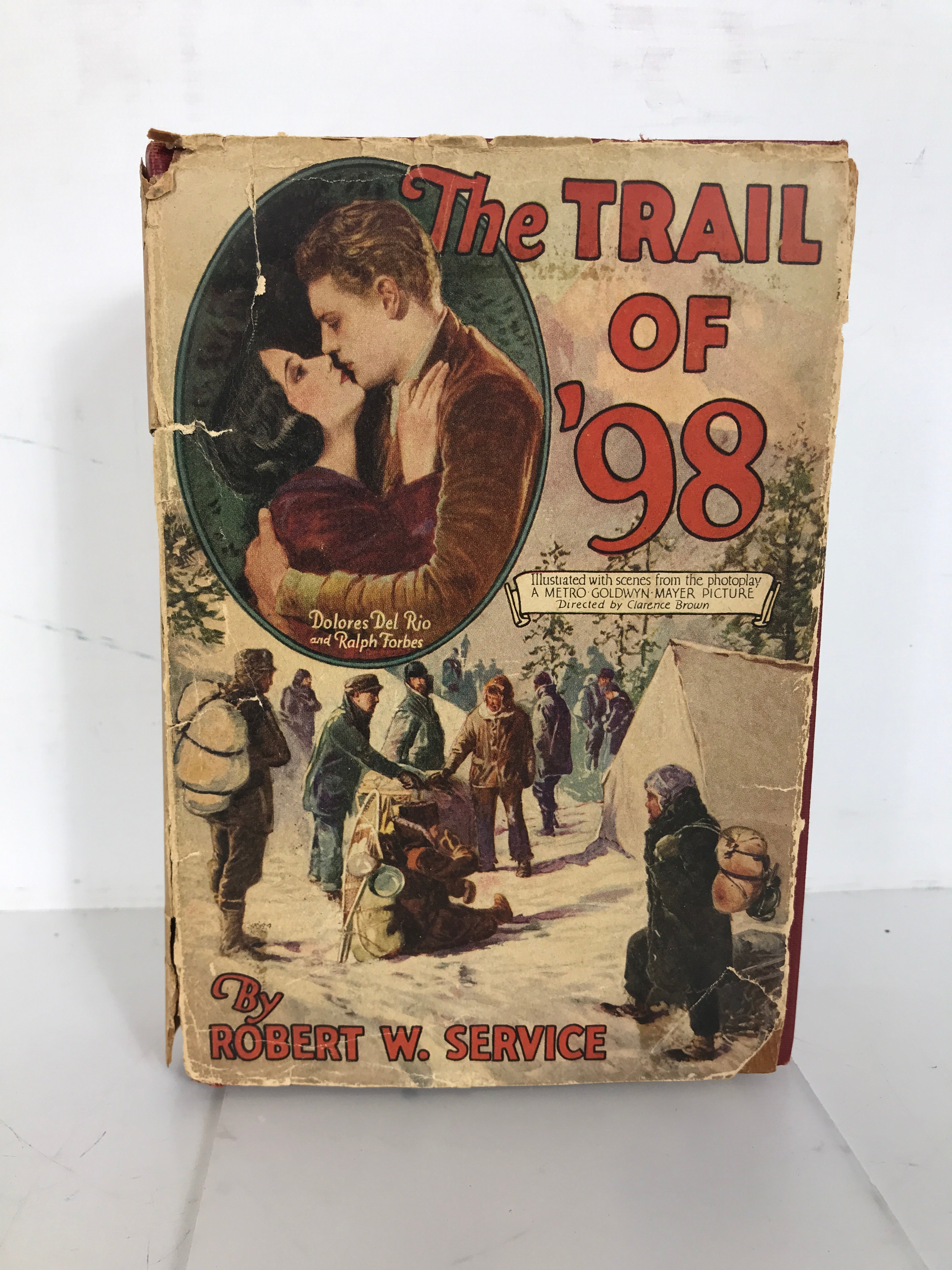 The Trail of '98 Robert Service 1910 MGM Photoplay Grosset & Dunlap HCDJ