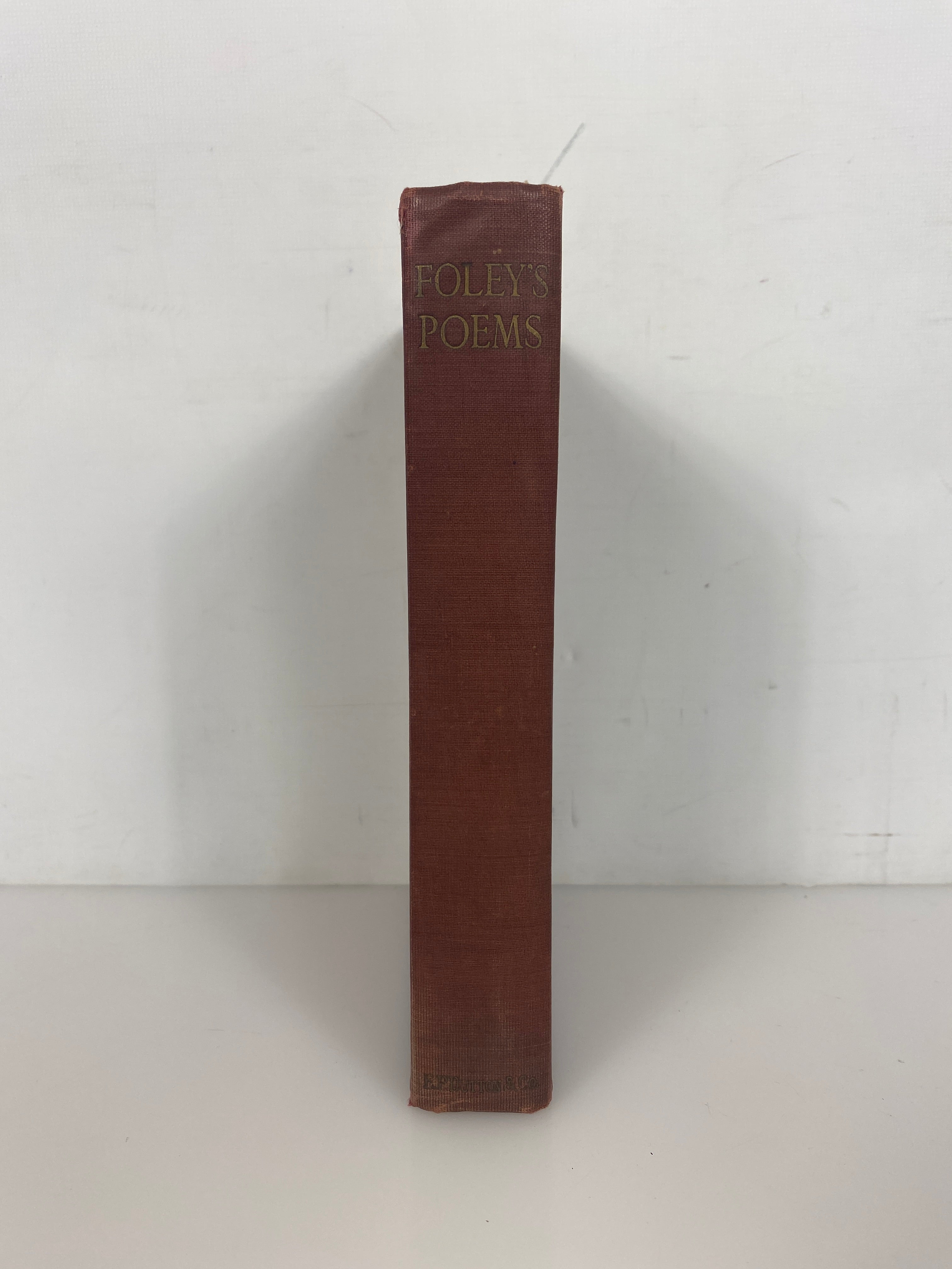 Foley's Poems Valley City Chautauqua Reading Course 1913 Antique HC