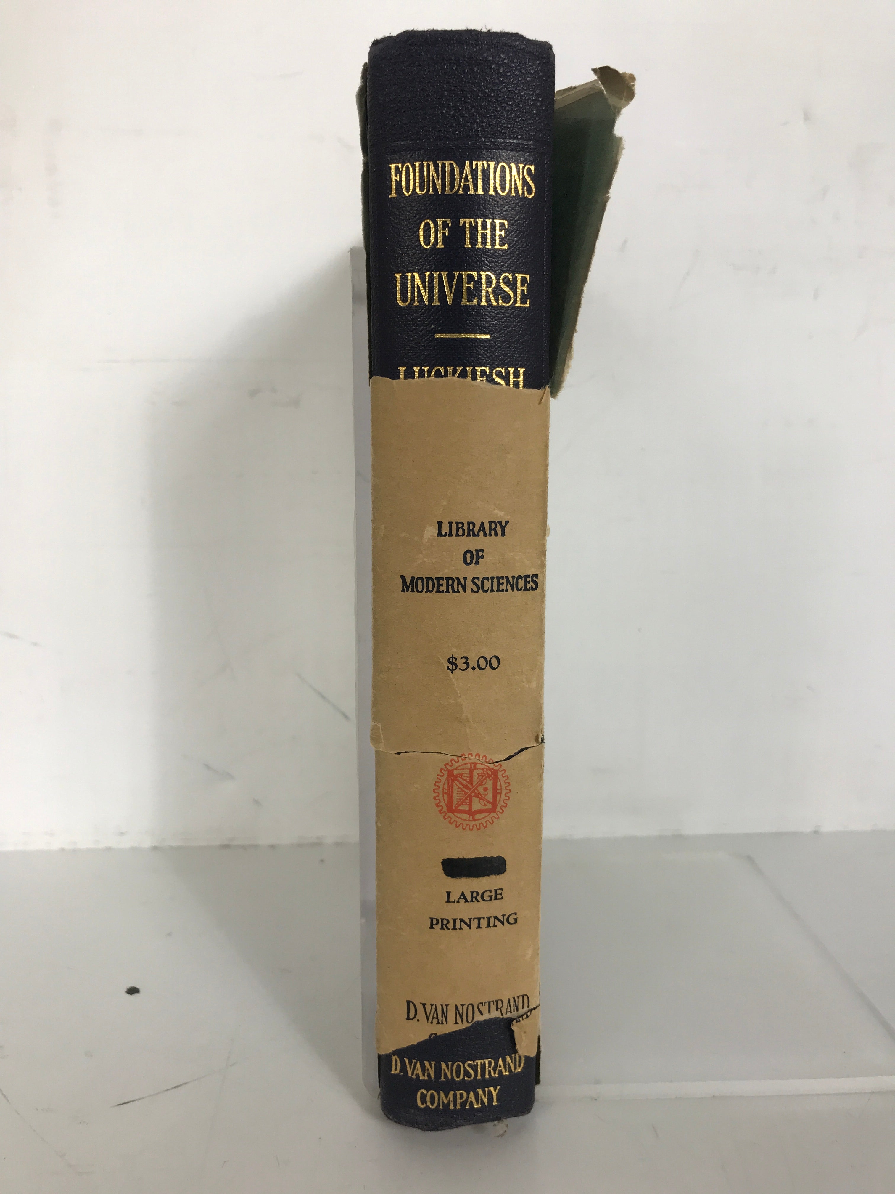 Foundations of the Universe M. Luckiesh 5th Print 1931 Vintage HCDJ