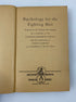 Psychology for the Fighting Man Infantry Journal 2nd Ed. 1944 SC