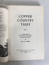 2 Vols: Copper Country Tales/More Copper Country Tales 1967-68 HCDJ