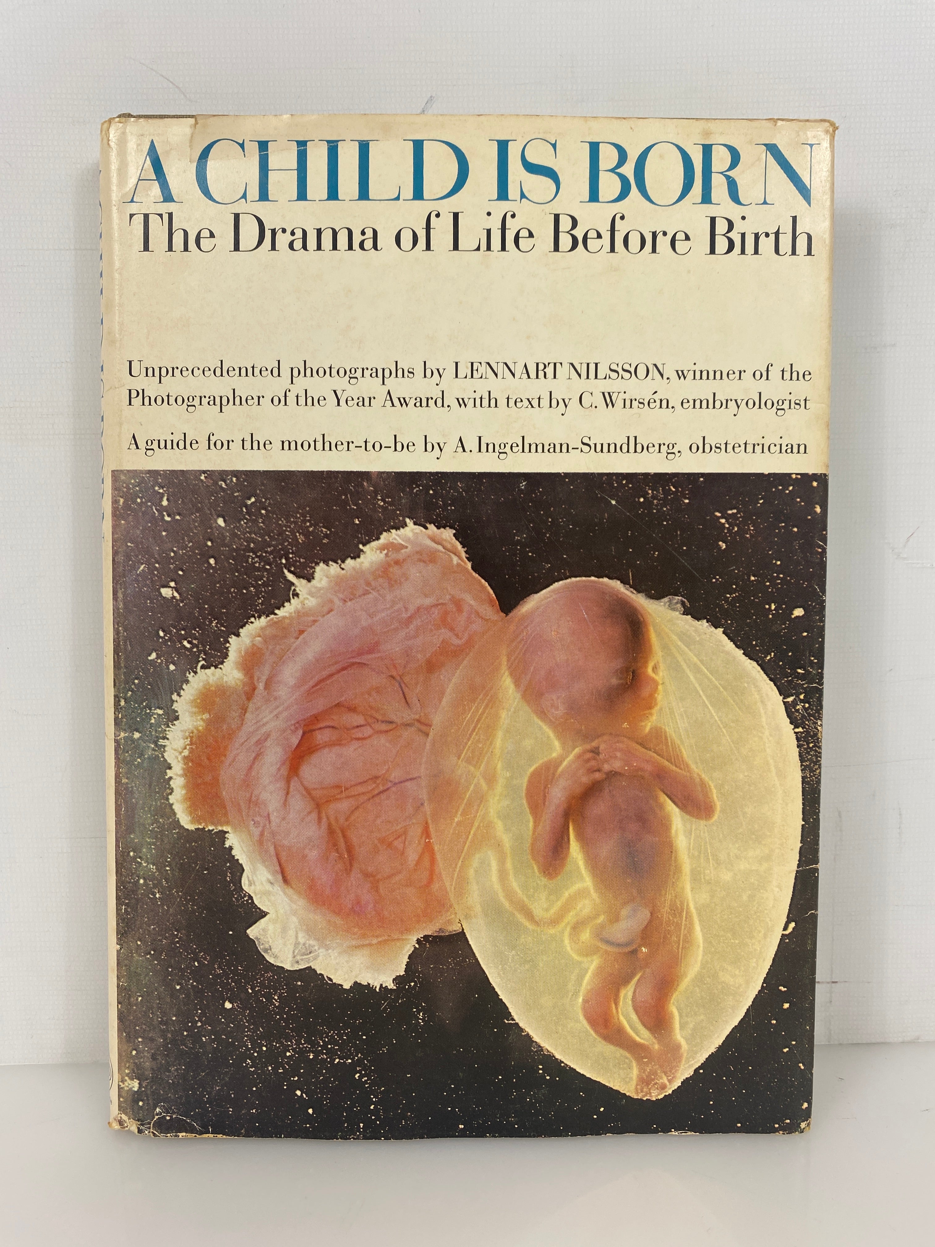 A Child is Born by Lennart Nilsson 1966 First English Edition HCDJ