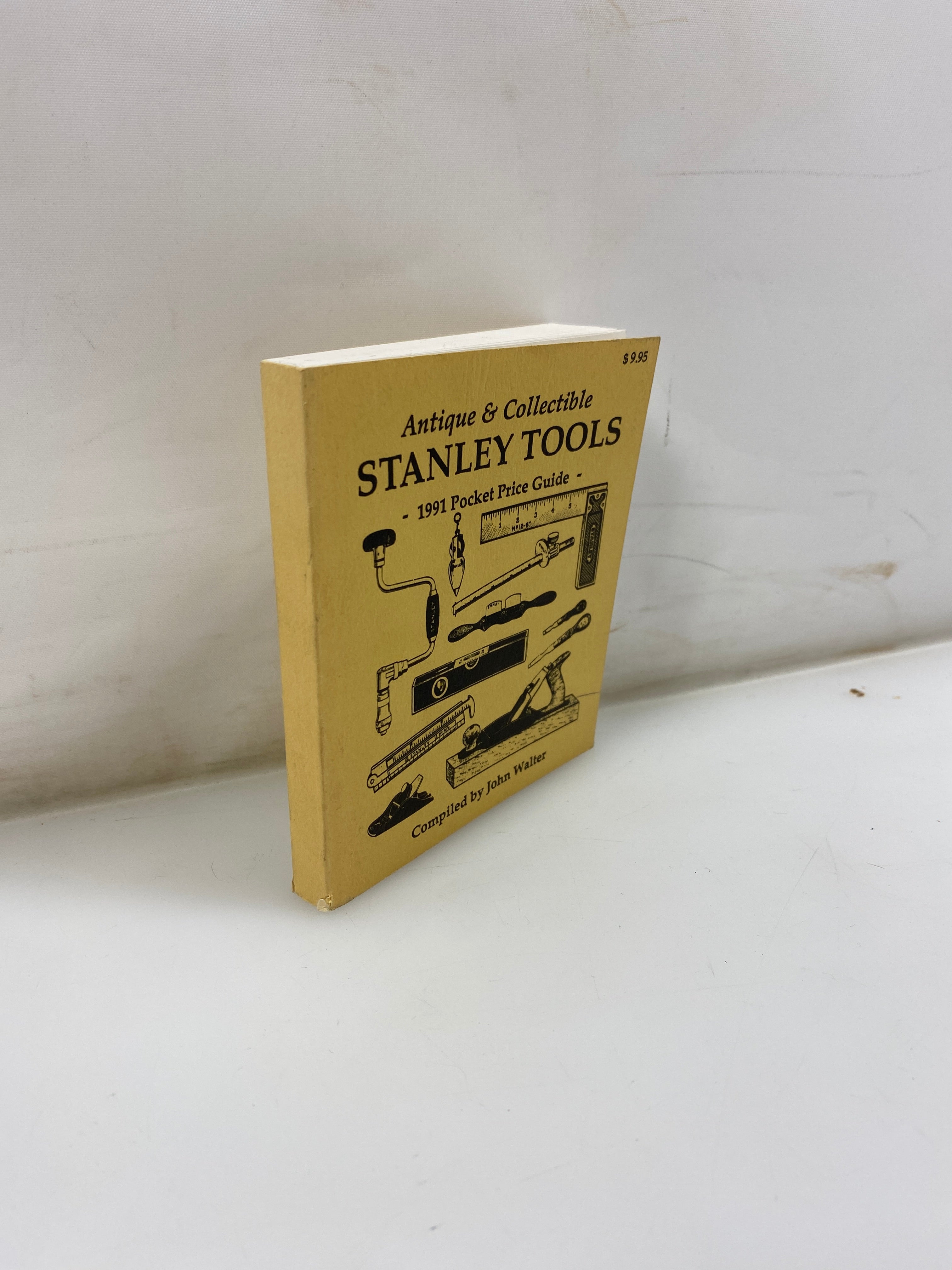 Stanley Tools 1991 Pocket Price Guide by Walter 1991 SC
