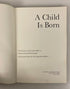 A Child is Born by Lennart Nilsson 1966 First English Edition HCDJ