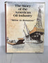 The Story of the American Oil Industry "Brine to Bonanza" 1981 HCDJ