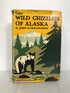 The Wild Grizzlies of Alaska John Holzworth Signed 1st Ed HCDJ