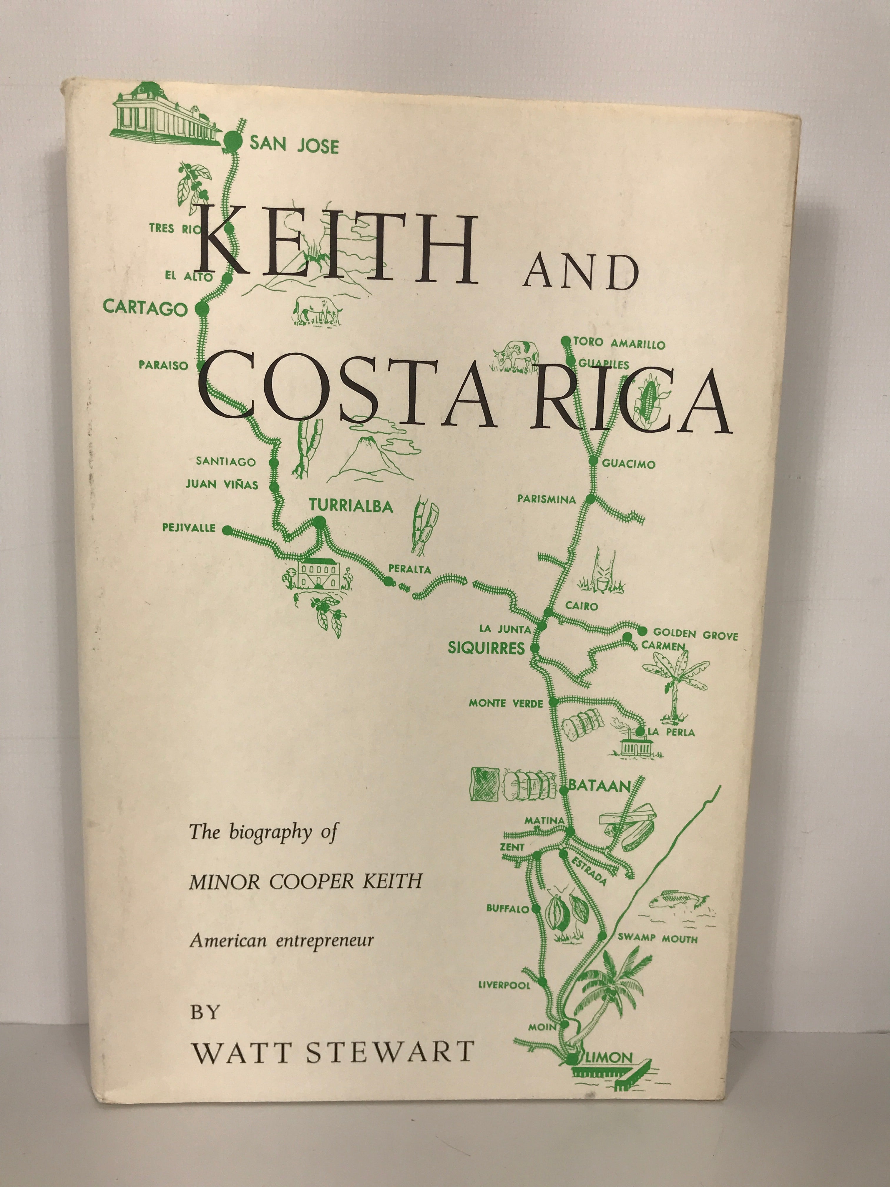 Keith and Costa Rica by Watt Stewart 1964 1st Edition HC DJ