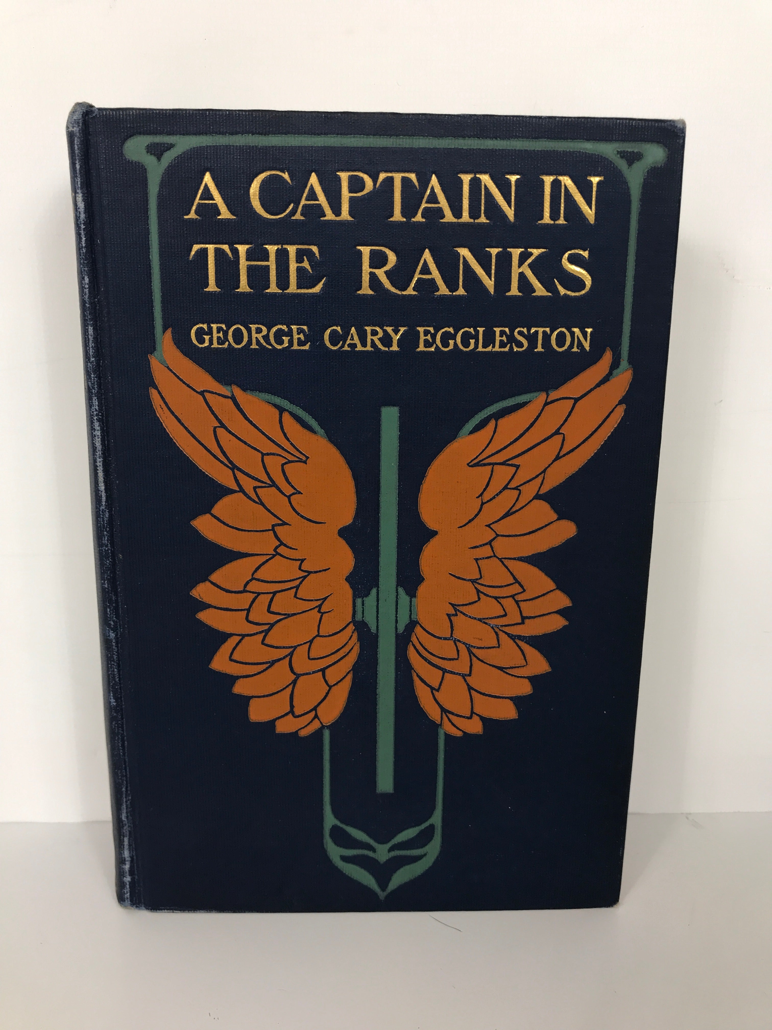 A Captain in the Ranks by Eggleston 1904 Antique HC