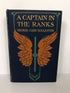 A Captain in the Ranks by Eggleston 1904 Antique HC