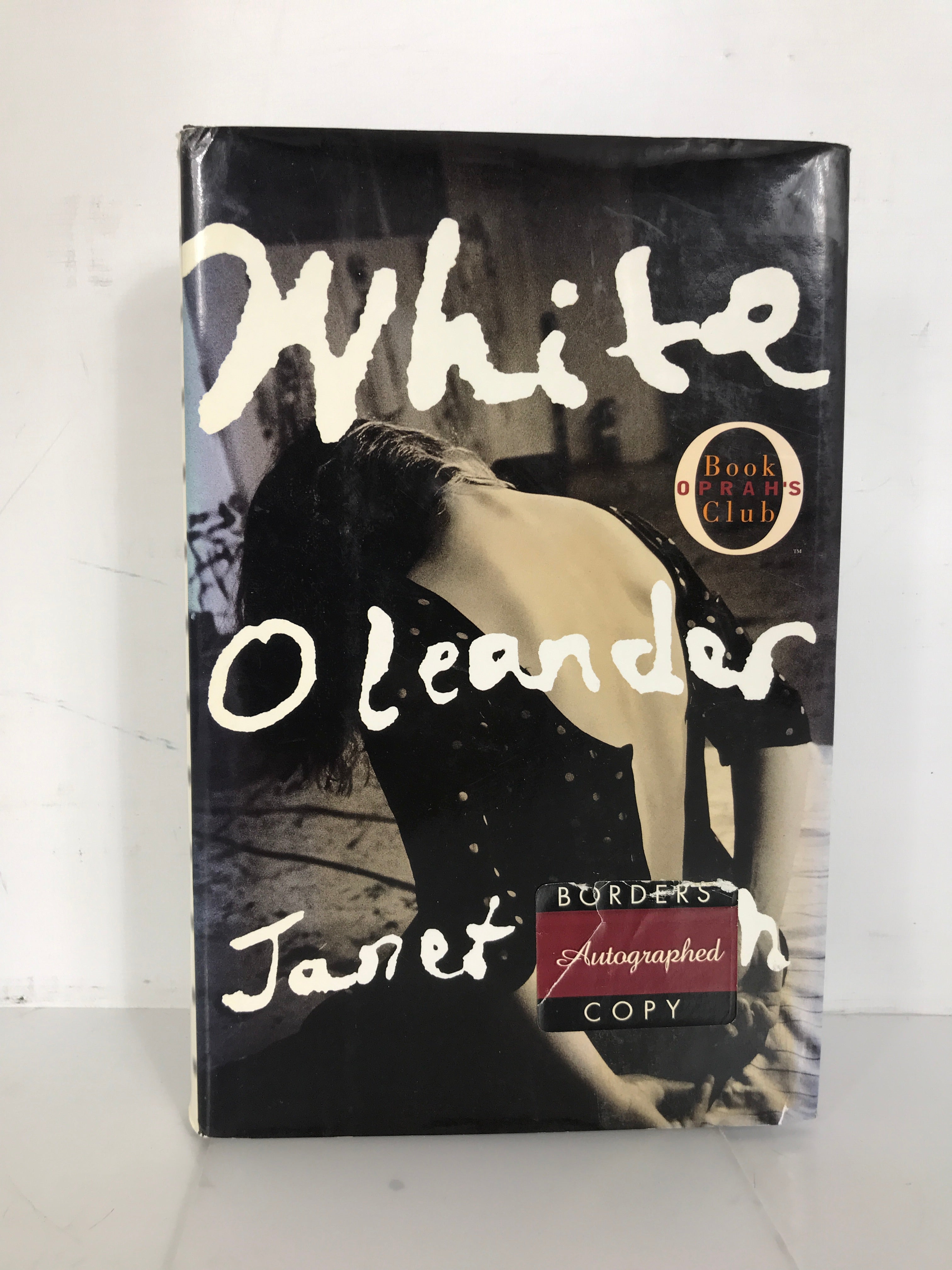 White Oleander Janet Fitch 1999 Signed 1st Ed, 1st Print HCDJ