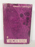 The Mitochondrion by Albert Lehninger 1964 HC DJ