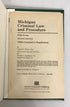 Michigan Criminal Law and Procedure With Forms 2nd Ed 1991 Vol 2 HC