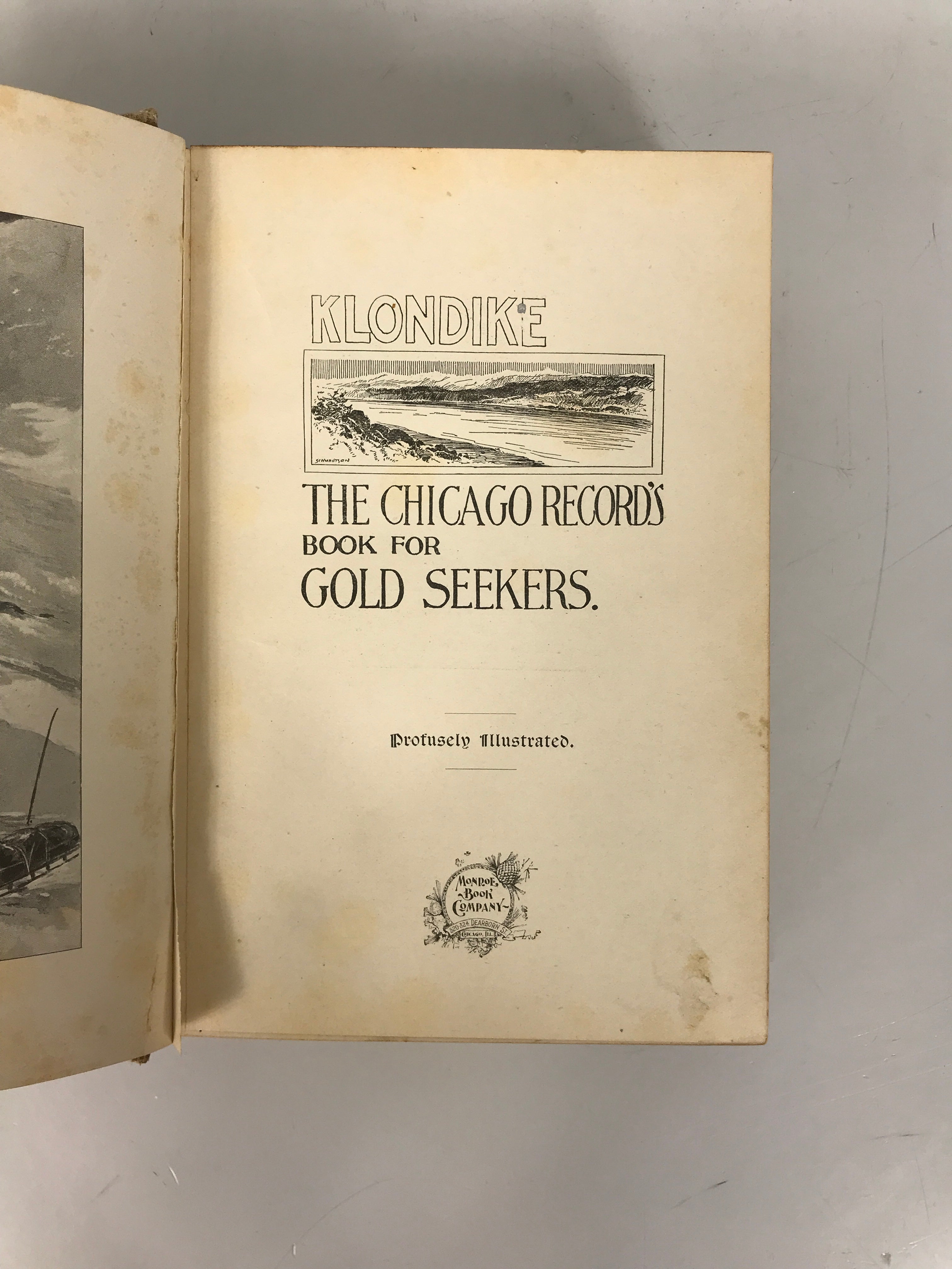 Klondike The Chicago Book for Gold Seekers 1897 Antique HC