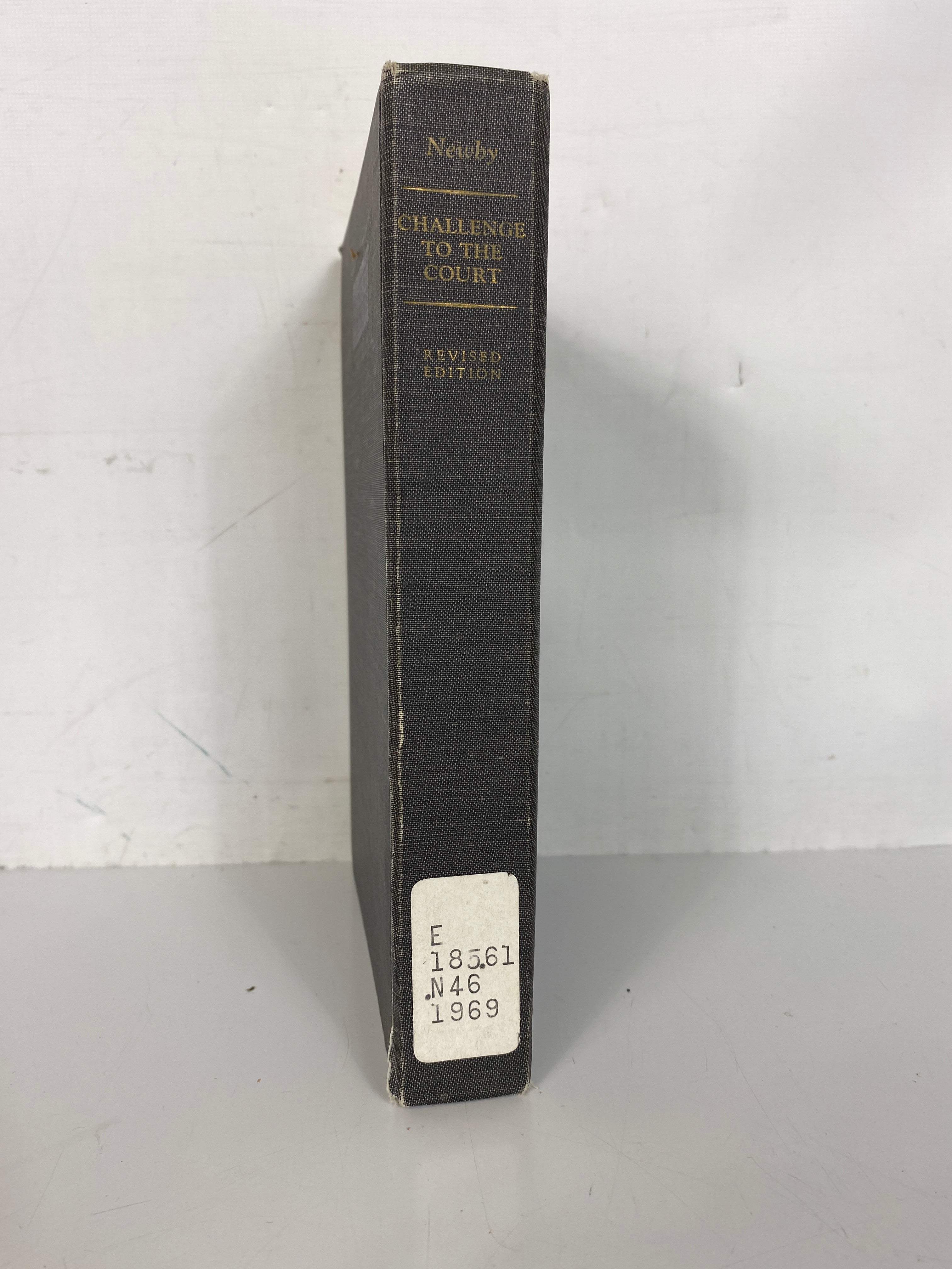 Challenge to the Court by I.A. Newby (1969)  HC