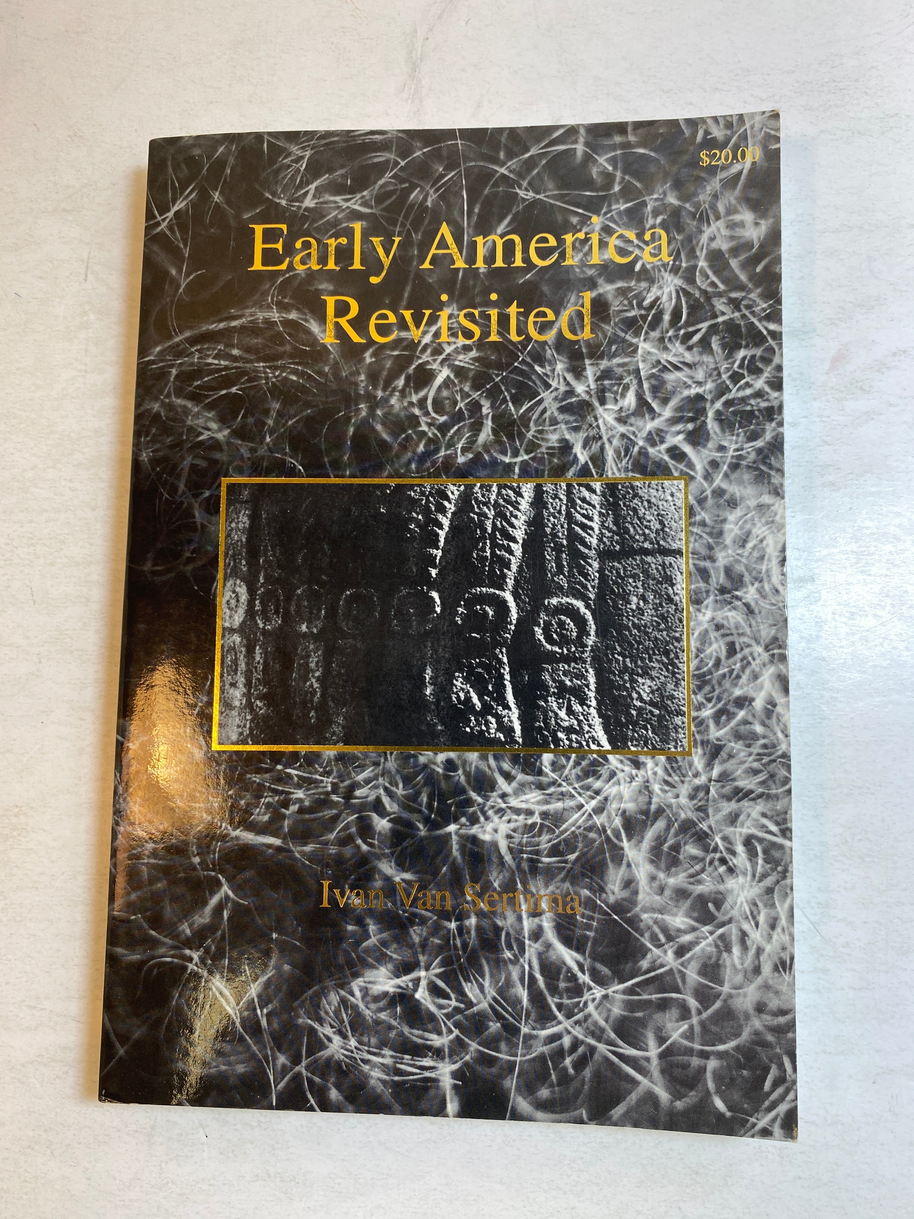 Early America Revisited Ivan Sertima 1998 *Signed*