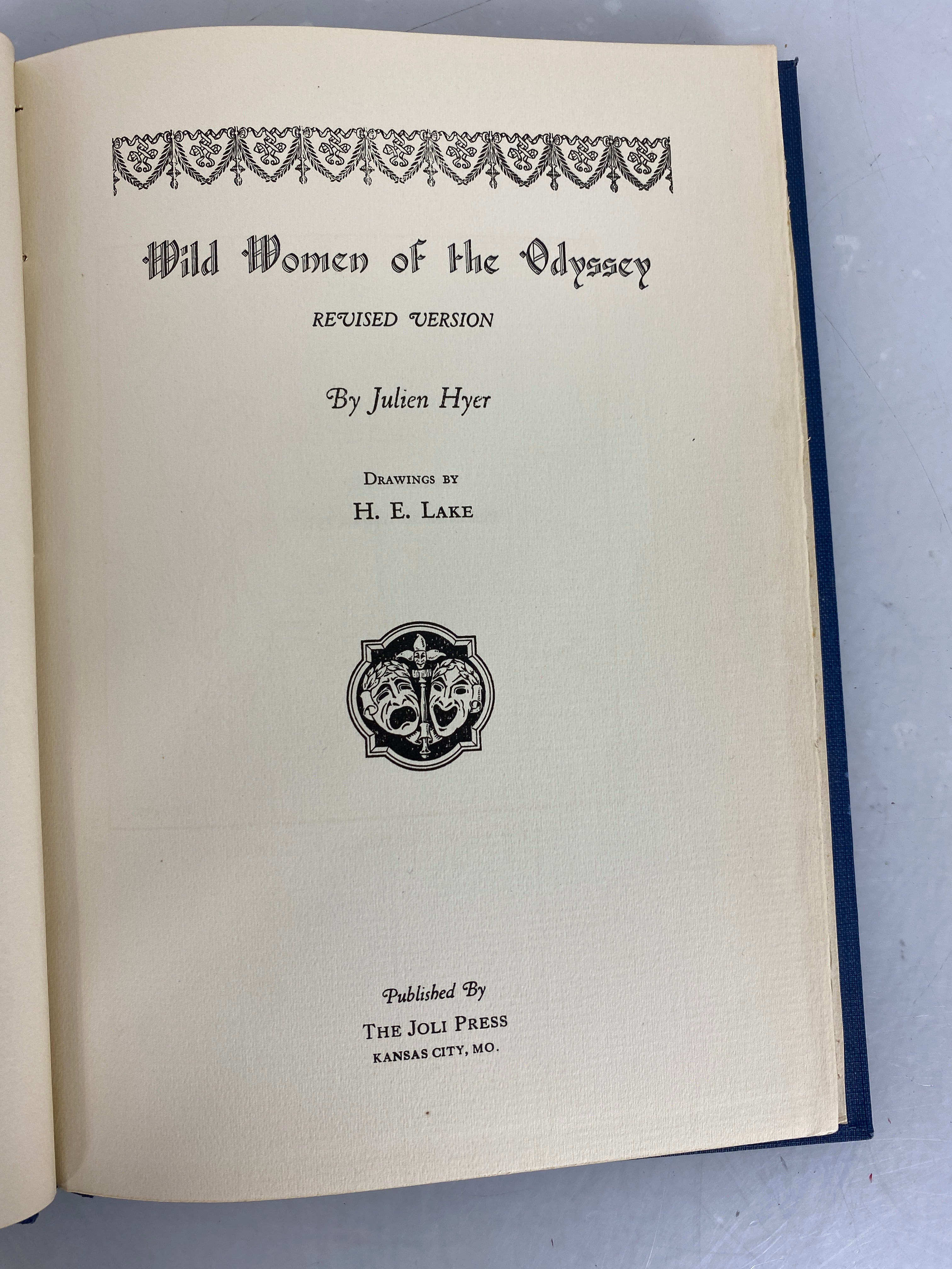 Wild Women of the Odyssey Julien Hyer 1931 Revised Version HC