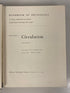 3 Volume Set: Handbook of Physiology Circulation I/II/III 1962-65 HC some DJ