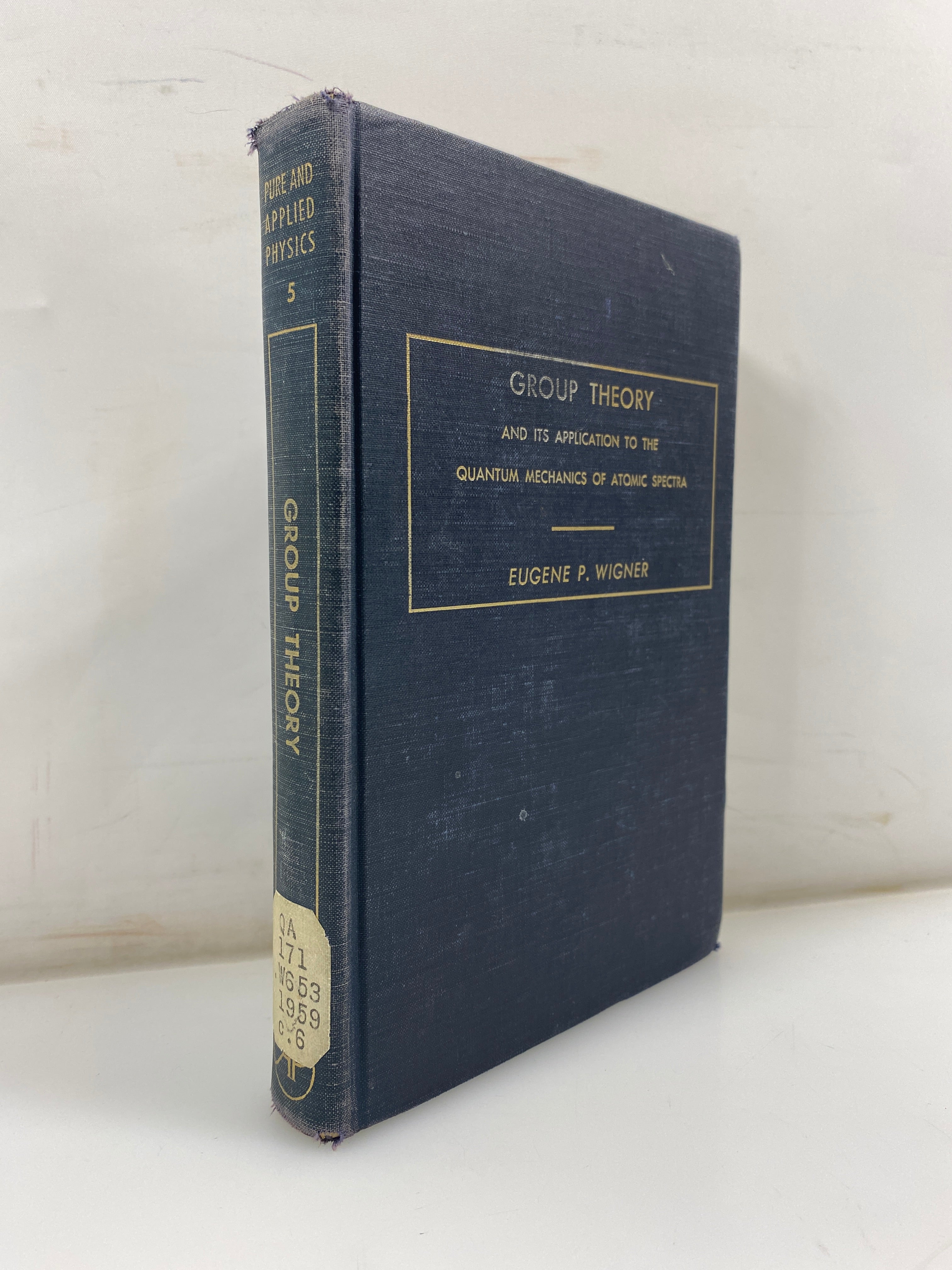 Group Theory by Wigner Academic Press 1964 4th Print Ex-Library HC