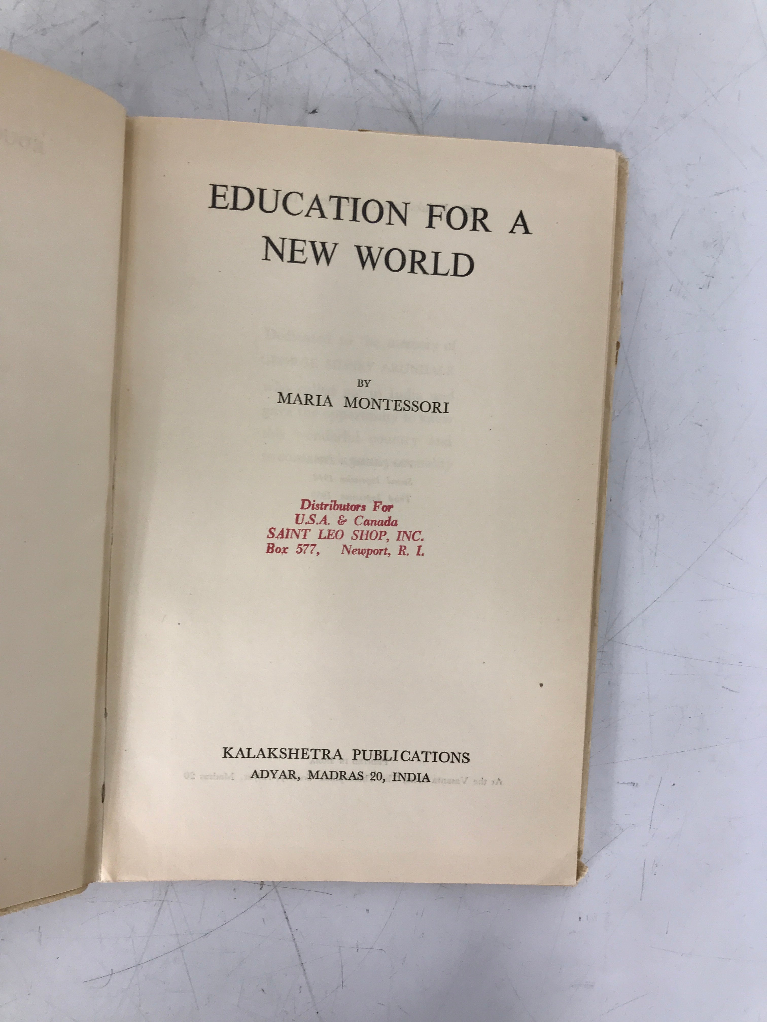 3 Maria Montessori 1959-1965 Incl Education for a New World HCDJ/SC