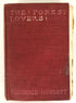 The Forest Lovers: A Romance by Maurice Hewlett 1910 HC