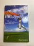 Touch the Sky Eleni Kelakos SC 2013 *Signed*