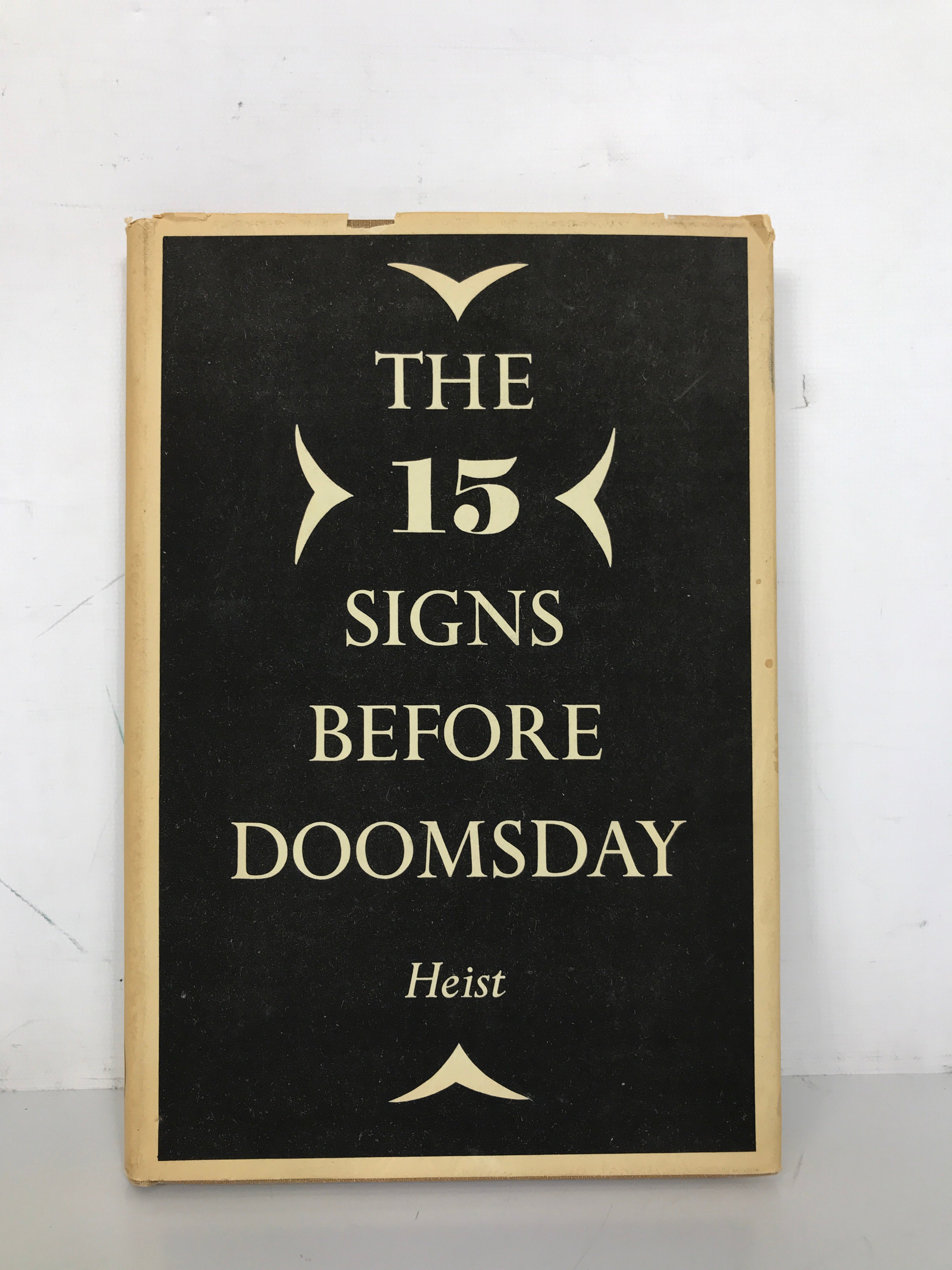 The 15 Signs Before Doomsday William Heist 1952 Rare HC DJ