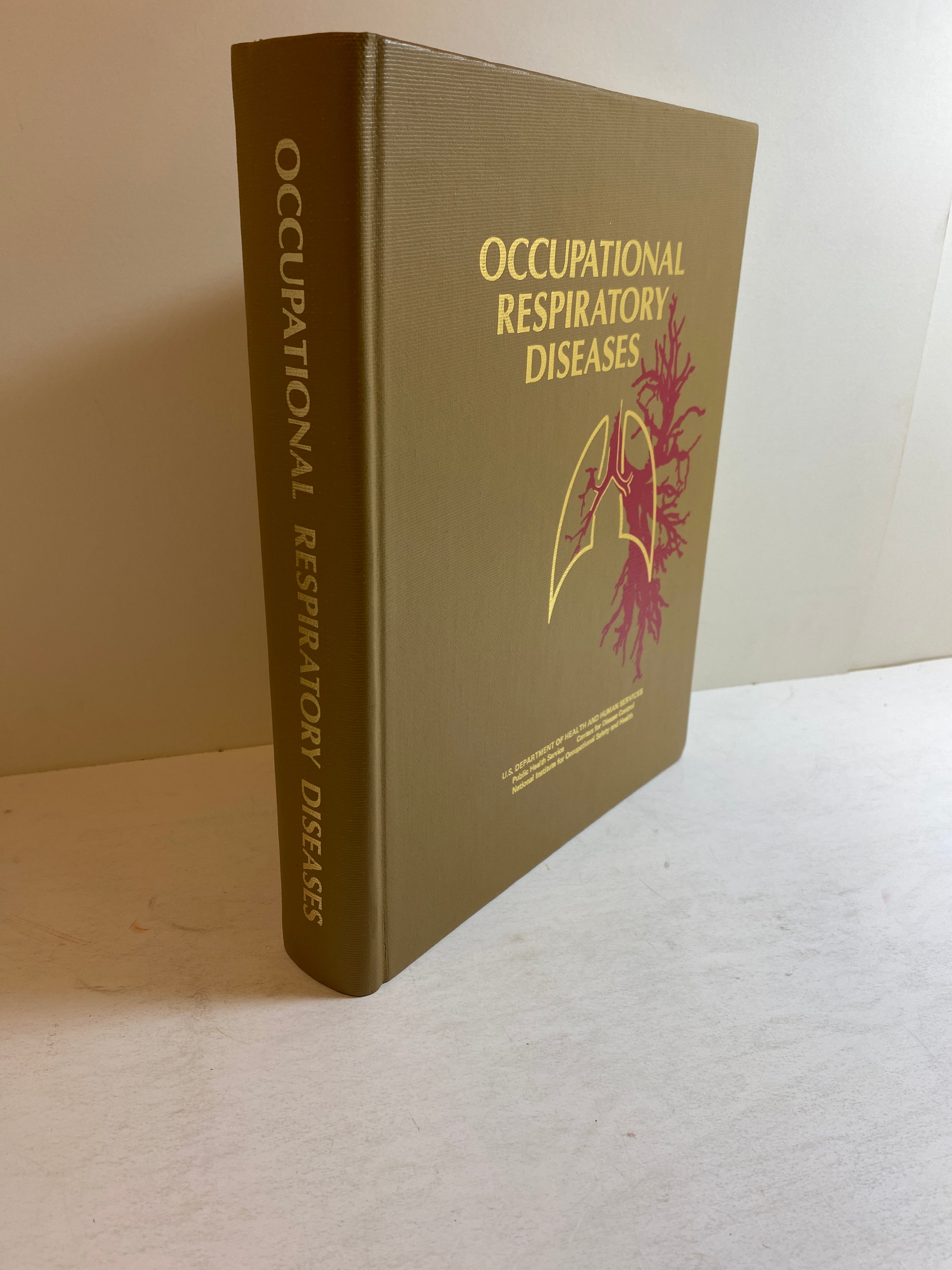 Occupational Respiratory Diseases US Dept of Health & Human Services 1986