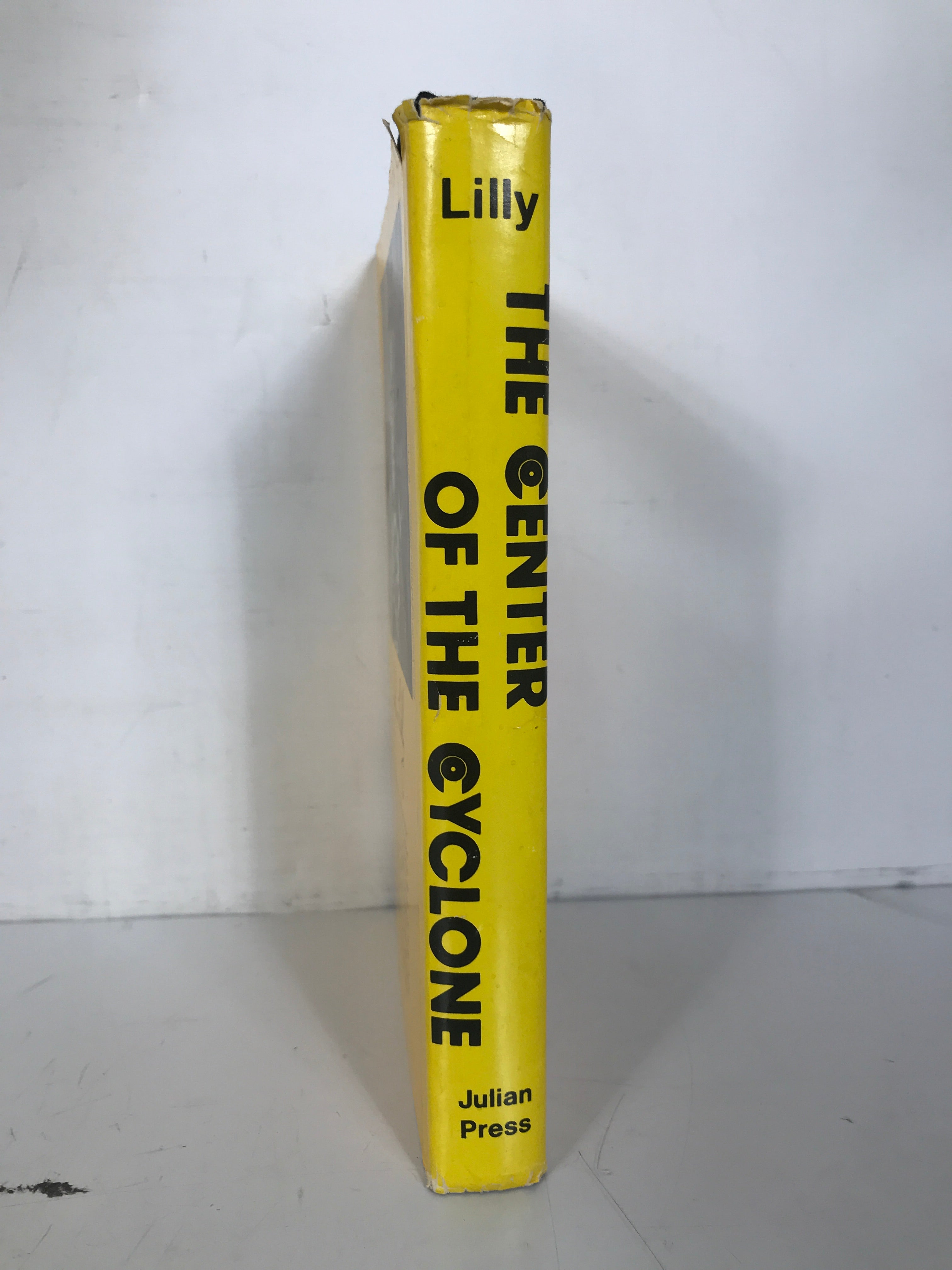 The Center of the Cyclone John Lilly 1972 1st US Printing HC DJ