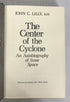 The Center of the Cyclone John Lilly 1972 1st US Printing HC DJ