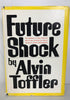 Future Shock by Alvin Toffler 1970 Vintage HC DJ