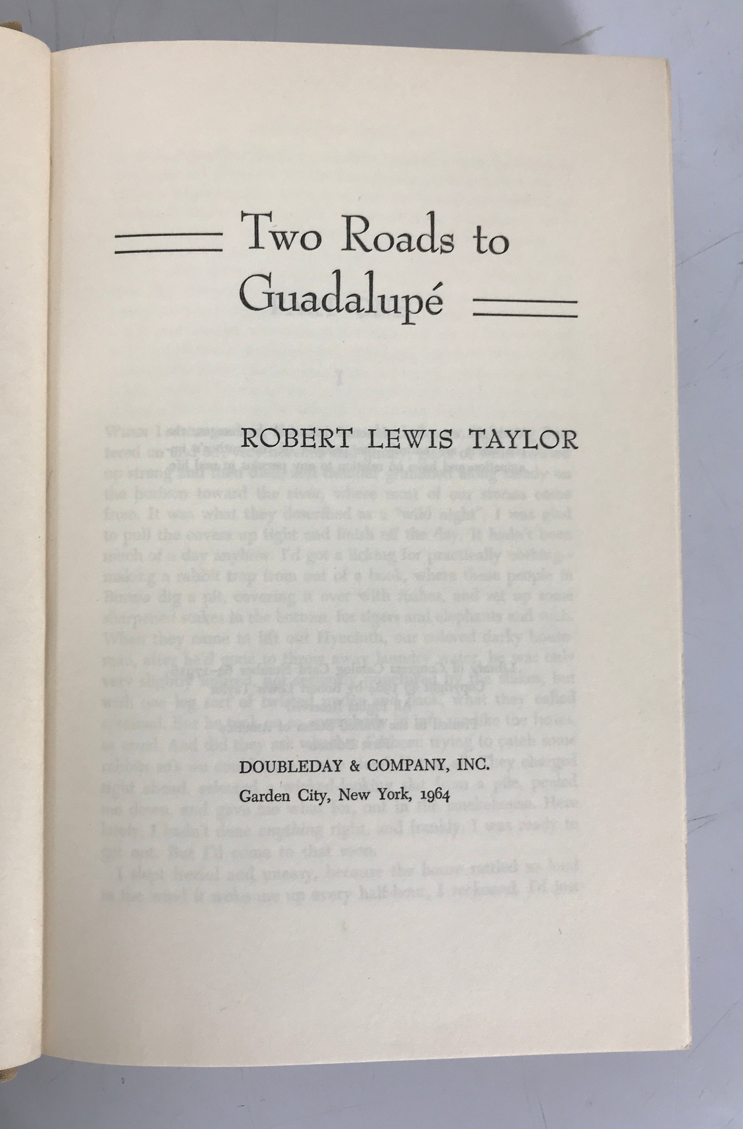 Two Roads to Guadalupe by R. Lewis Taylor 1964 1st Ed HC DJ