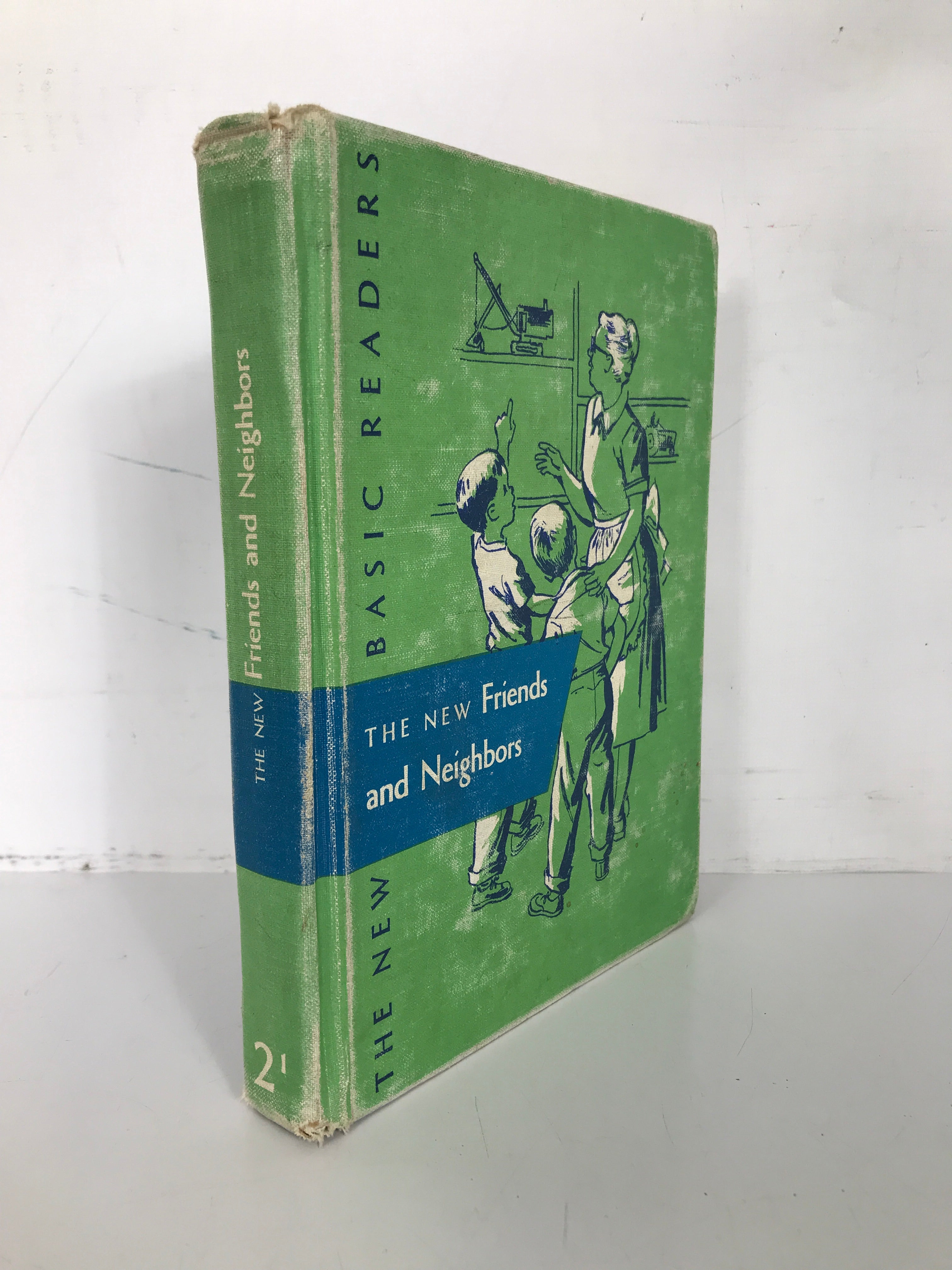 The New Friends and Neighbors 1952 Scott Foresman and Company HC