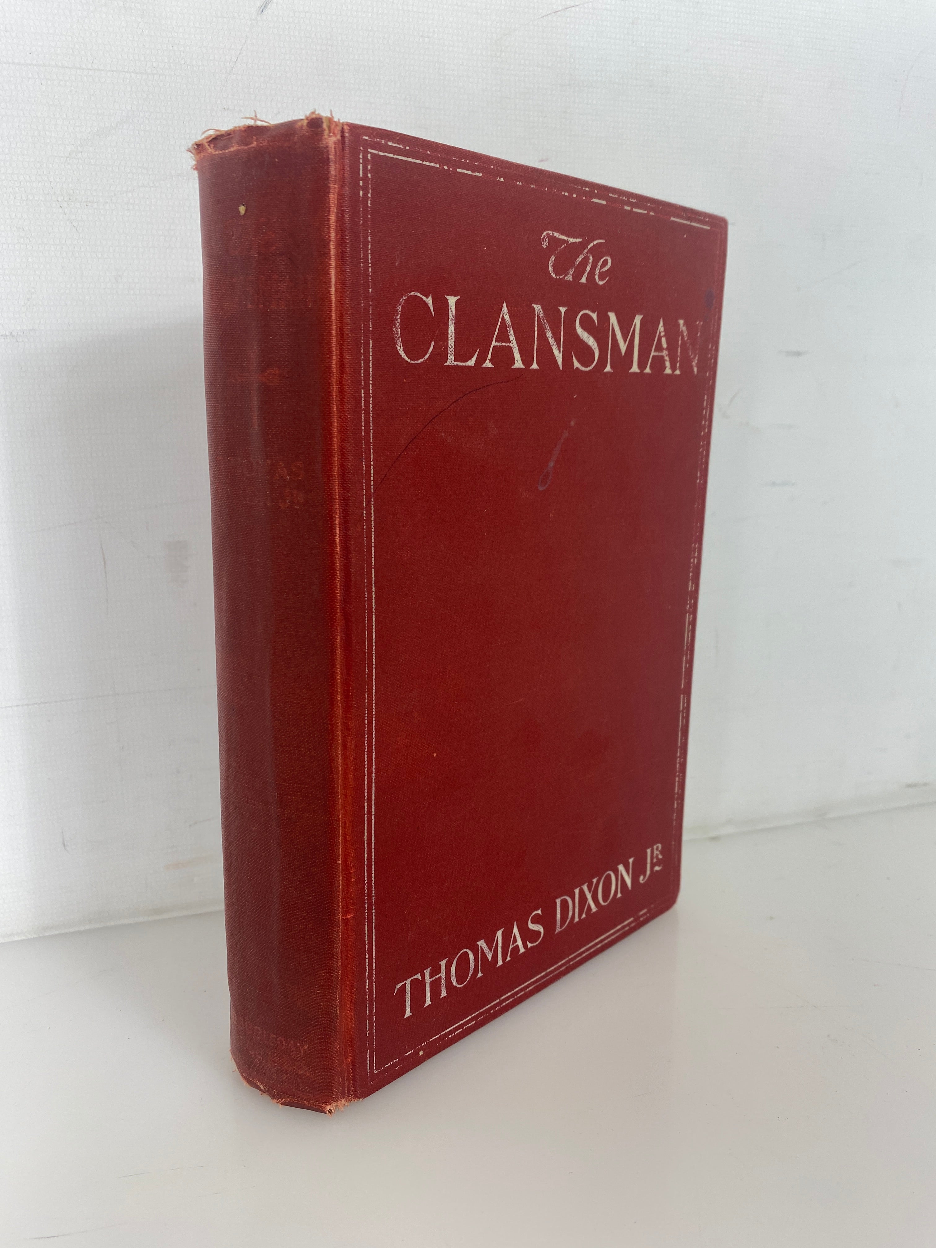 The Clansman by Thomas Dixon Jr. 1905 Antique HC