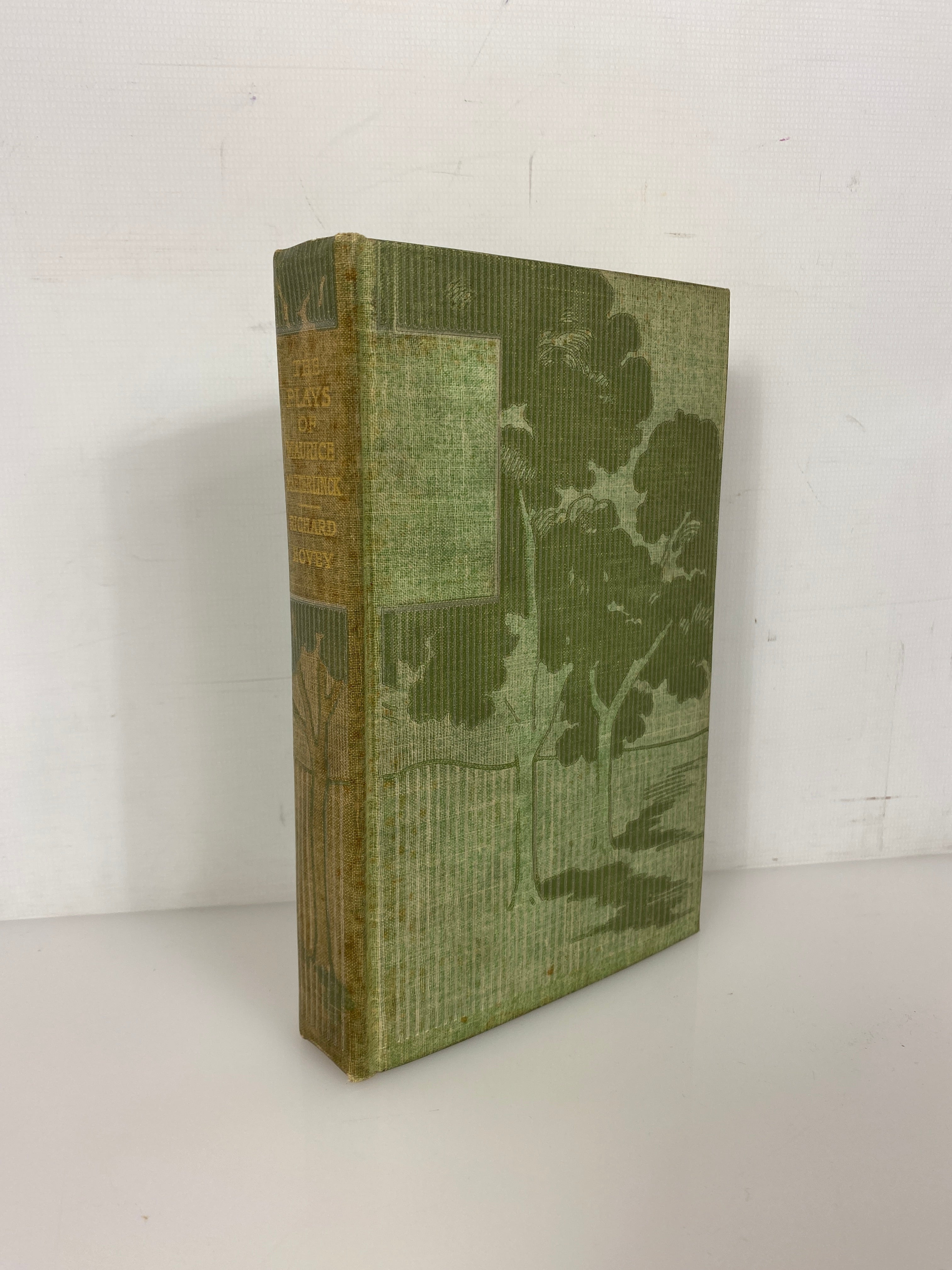 The Plays of Maurice Maeterlinck Translated by Richard Hovey 1908 Antique HC