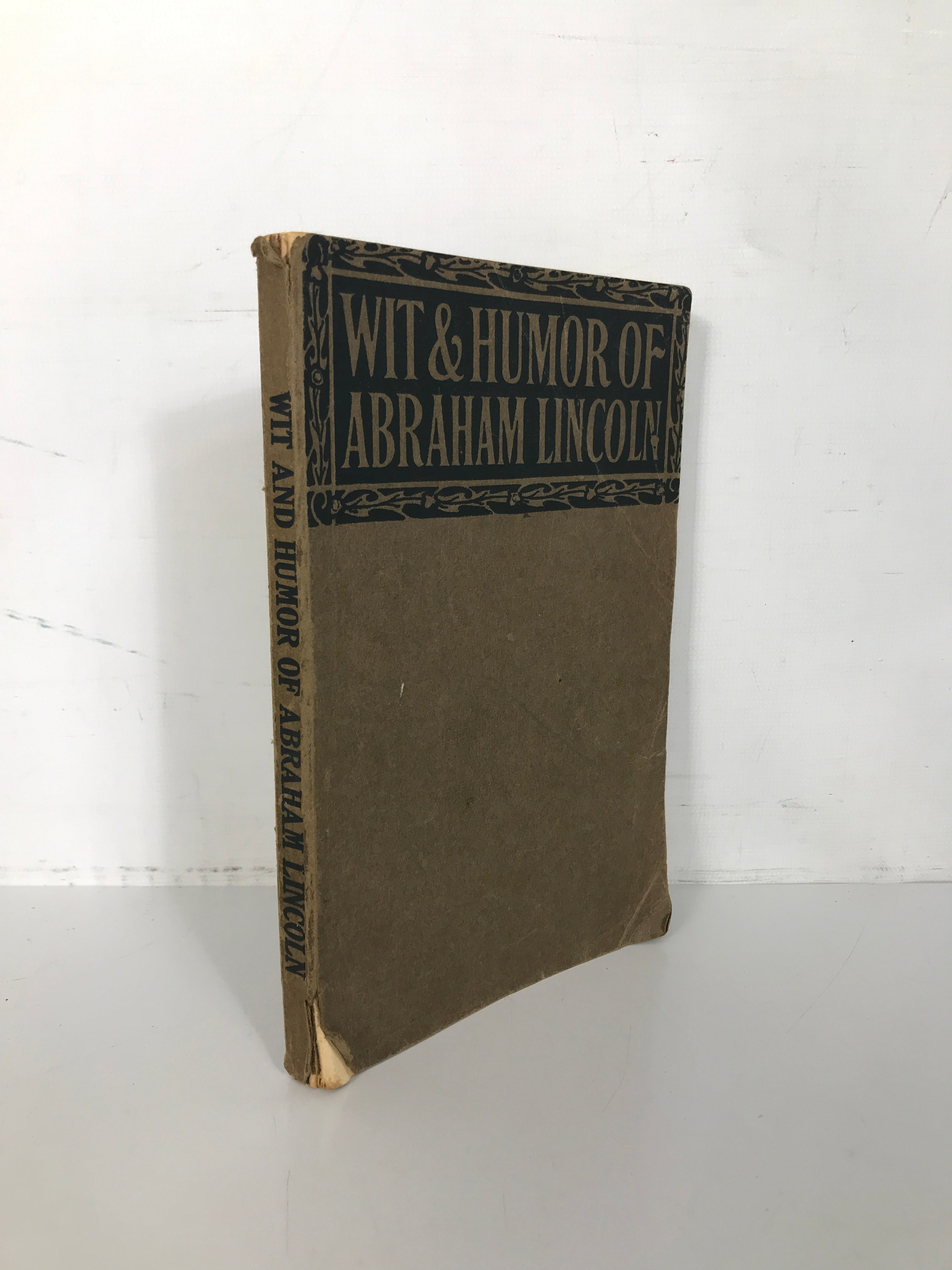 Wit & Humor of Abraham Lincoln Carleton B. Case 1924 Antique SC