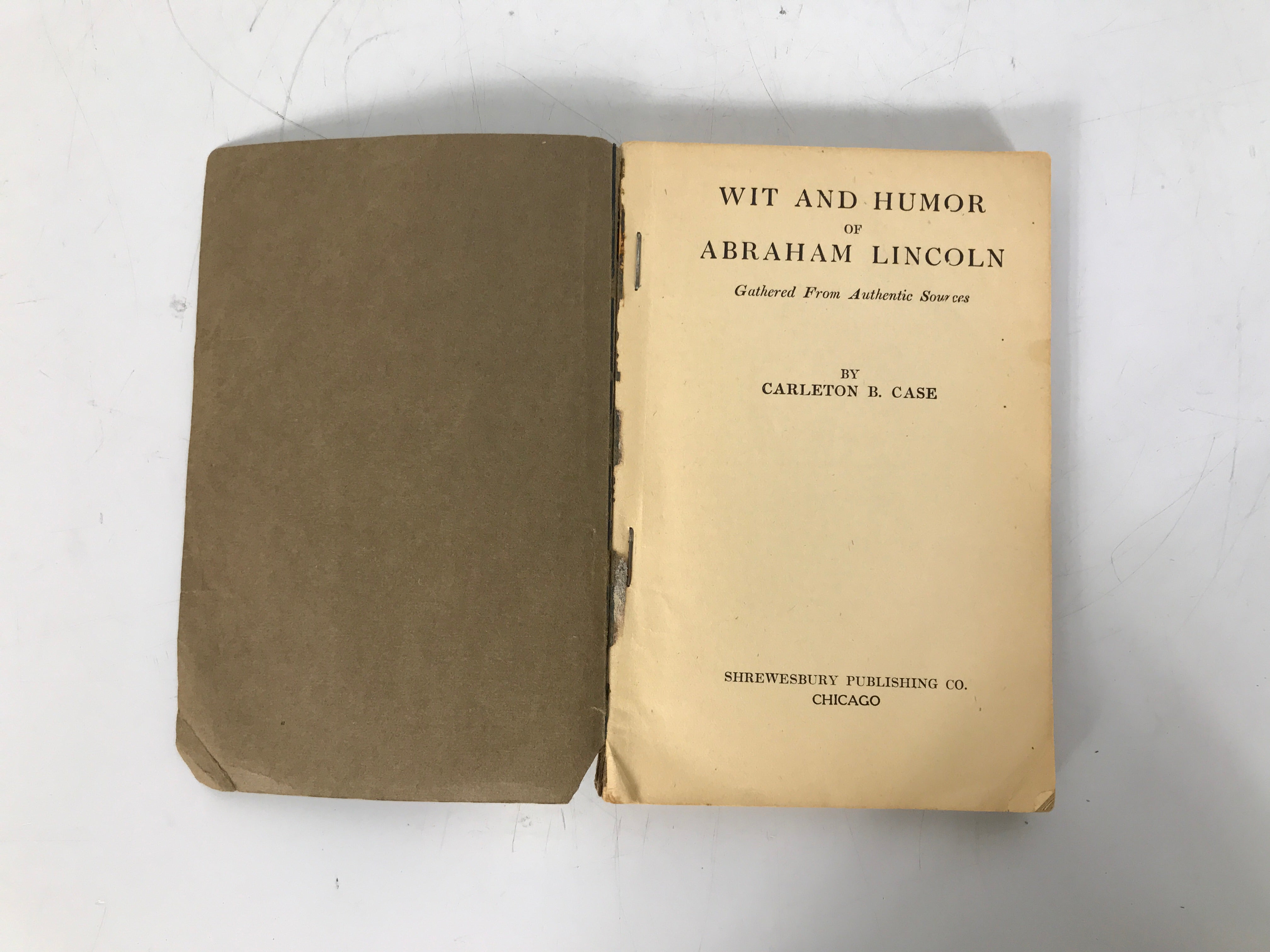 Wit & Humor of Abraham Lincoln Carleton B. Case 1924 Antique SC