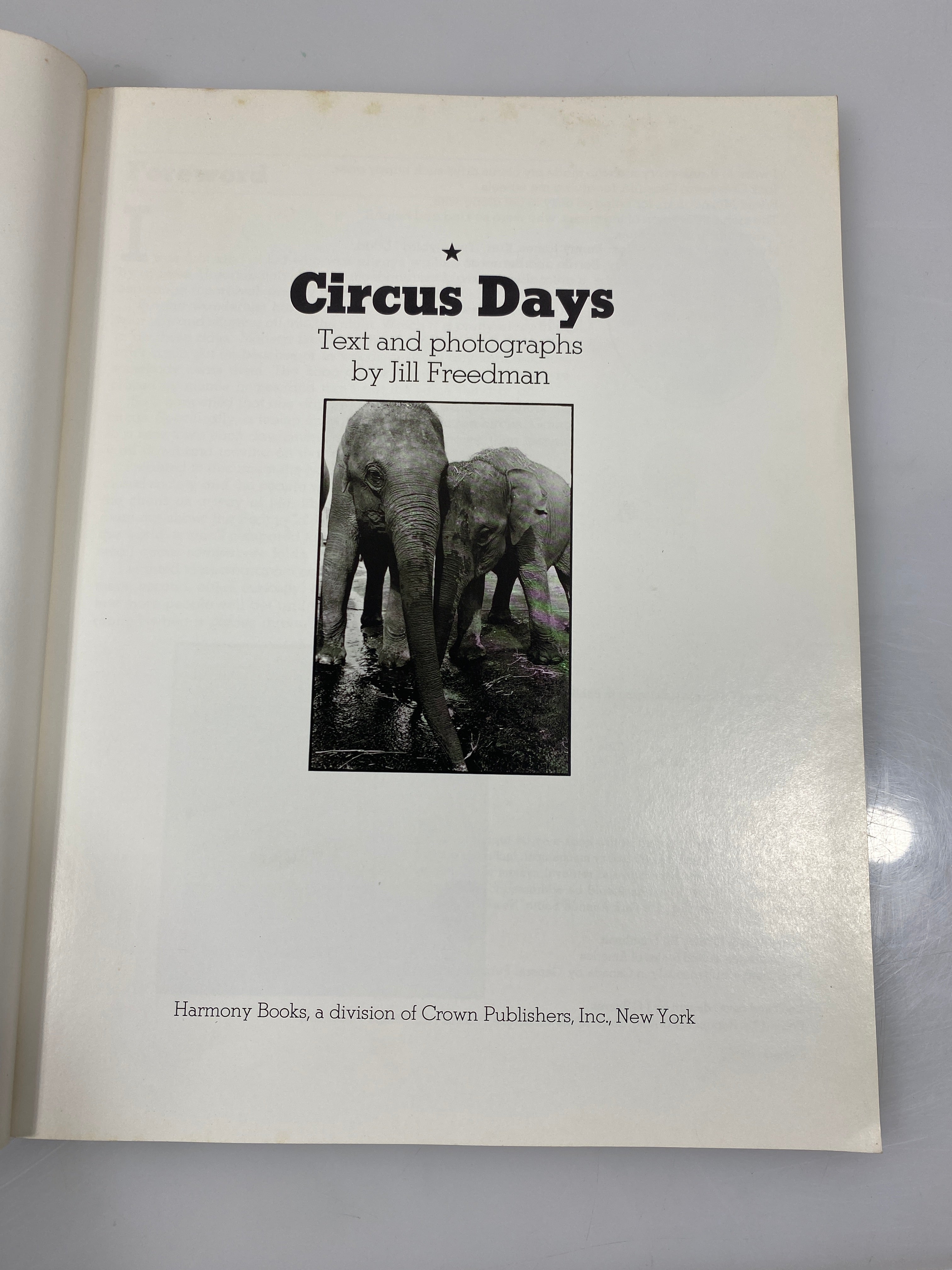 Circus Days by Jill Freedman Harmony Books 1975 SC