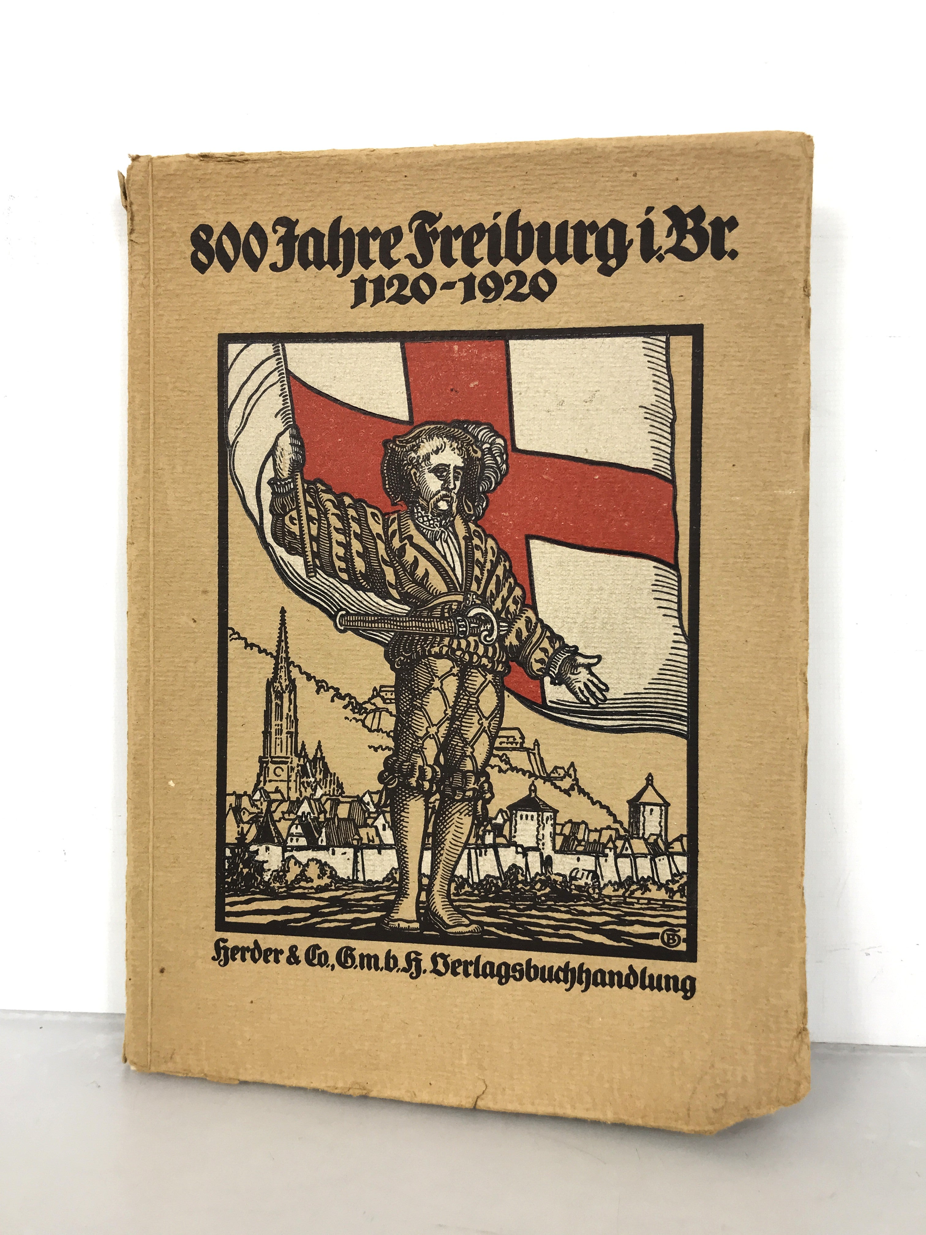800 "Years of Freiburg" 1120-1920 by Peter Albert in German SC