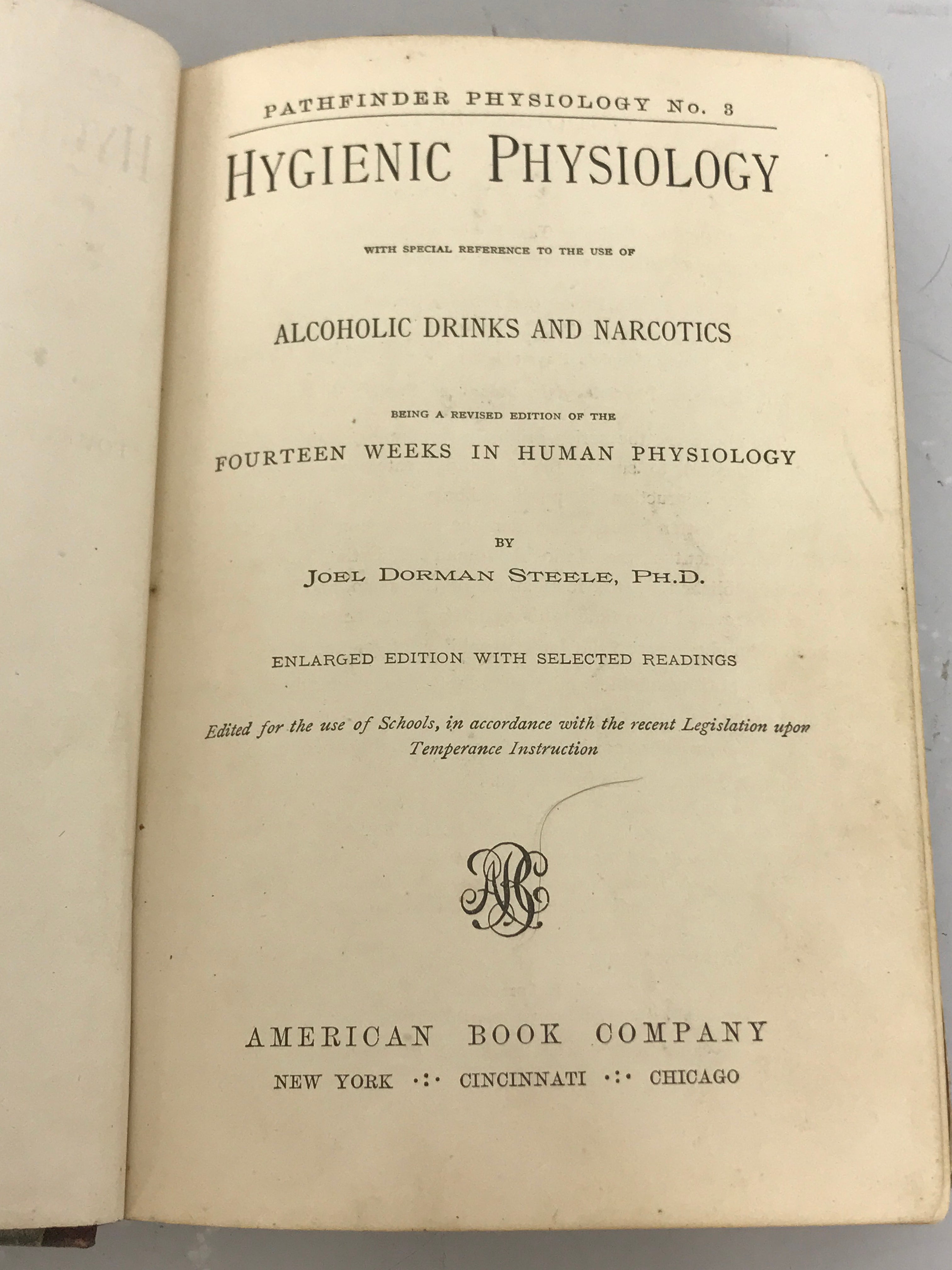 Steele's Sciences Hygienic Physiology by Joel Dorman Steele 1888 HC